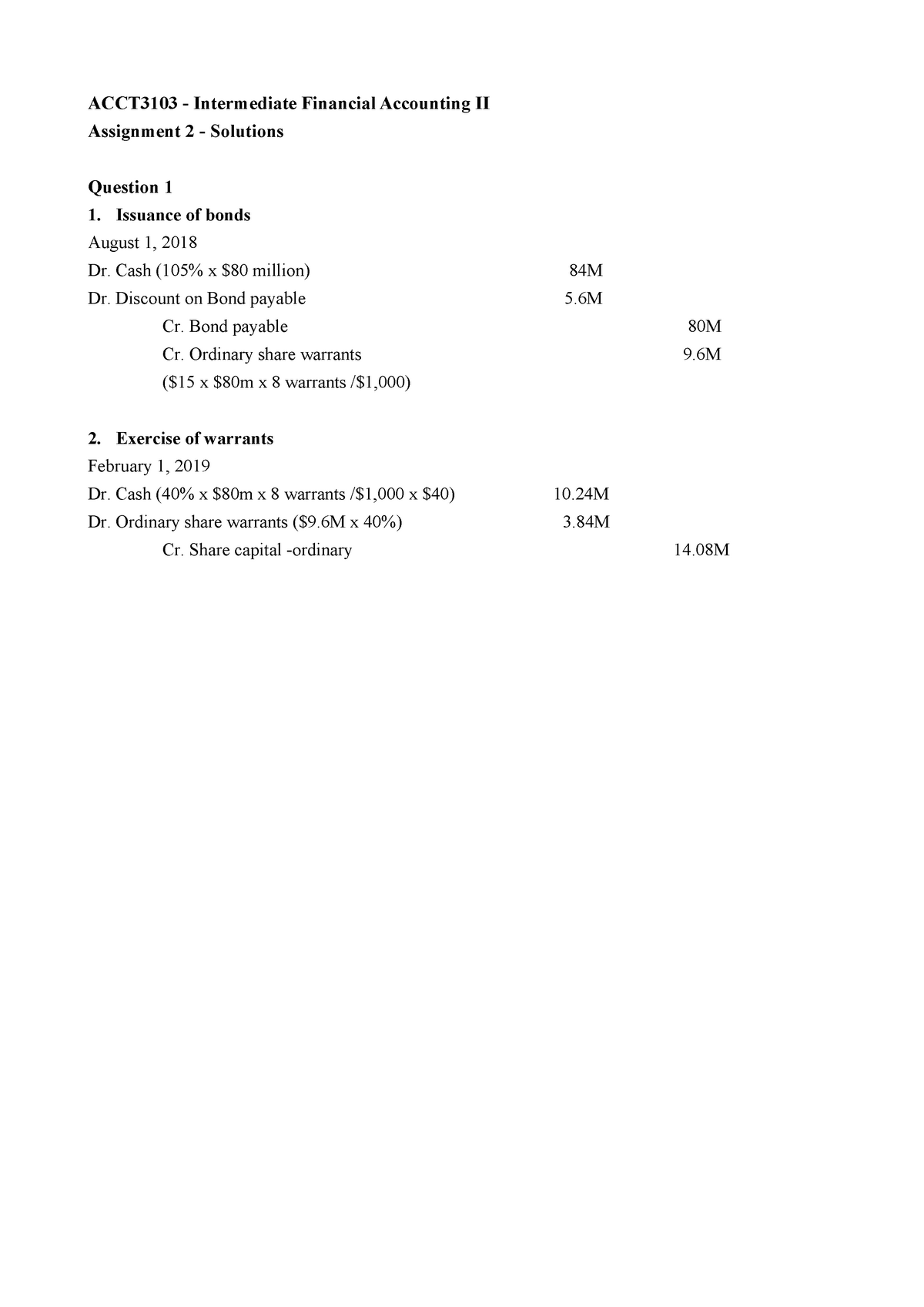 Assignment 2 Solutions - ACCT3103 - Intermediate Financial Accounting ...