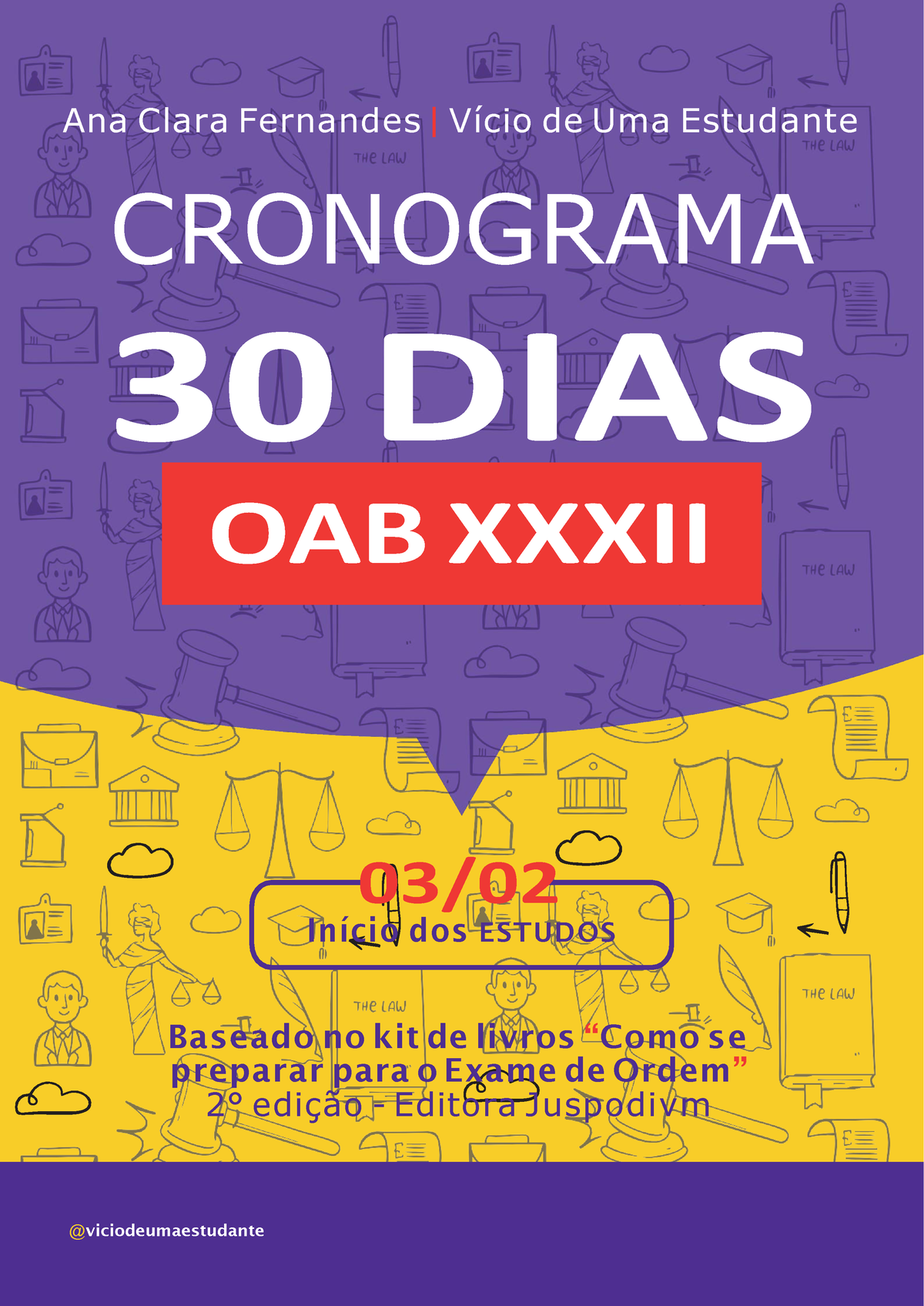 30 DIAS OAB - ESTUDAR - OAB XXXII Ana Clara Fernandes | VÌcio de Uma