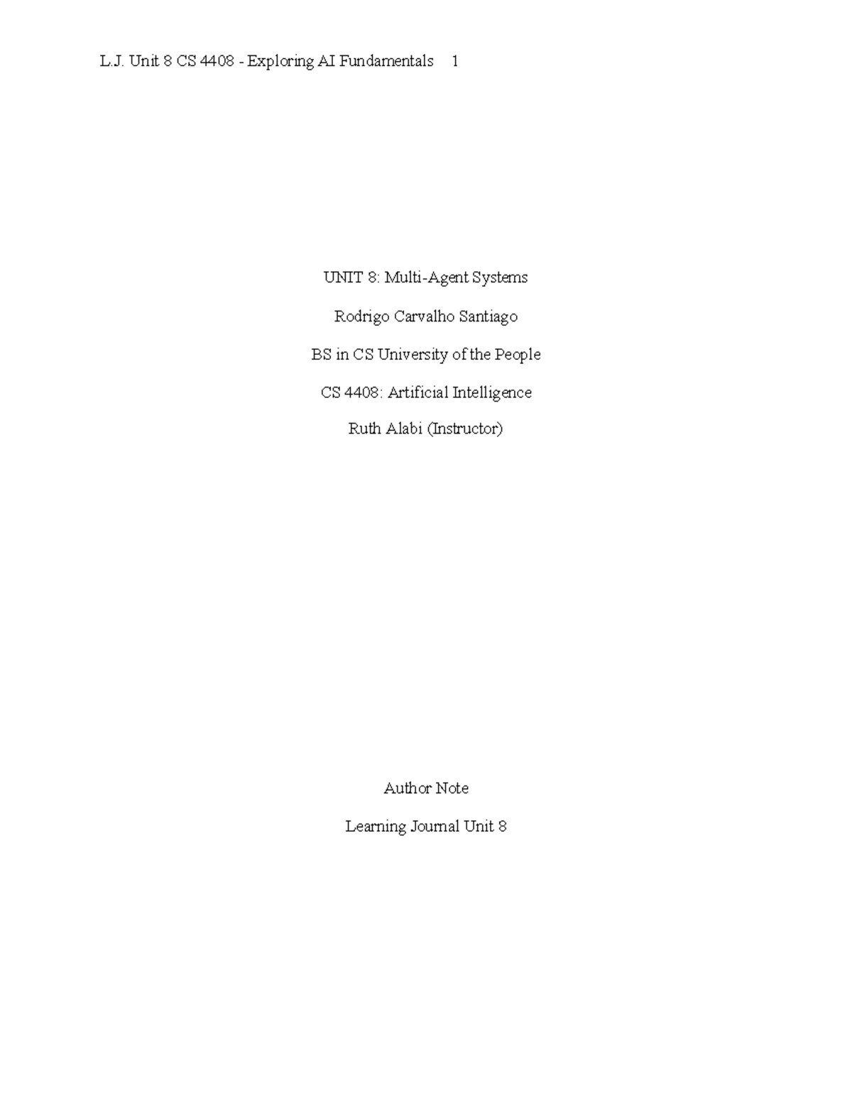 LJ Unit 8 CS 4408 - AIdfasdasfsdfsdffsfsdfsdfsddfsdfsdfsdfsf - L. Unit ...