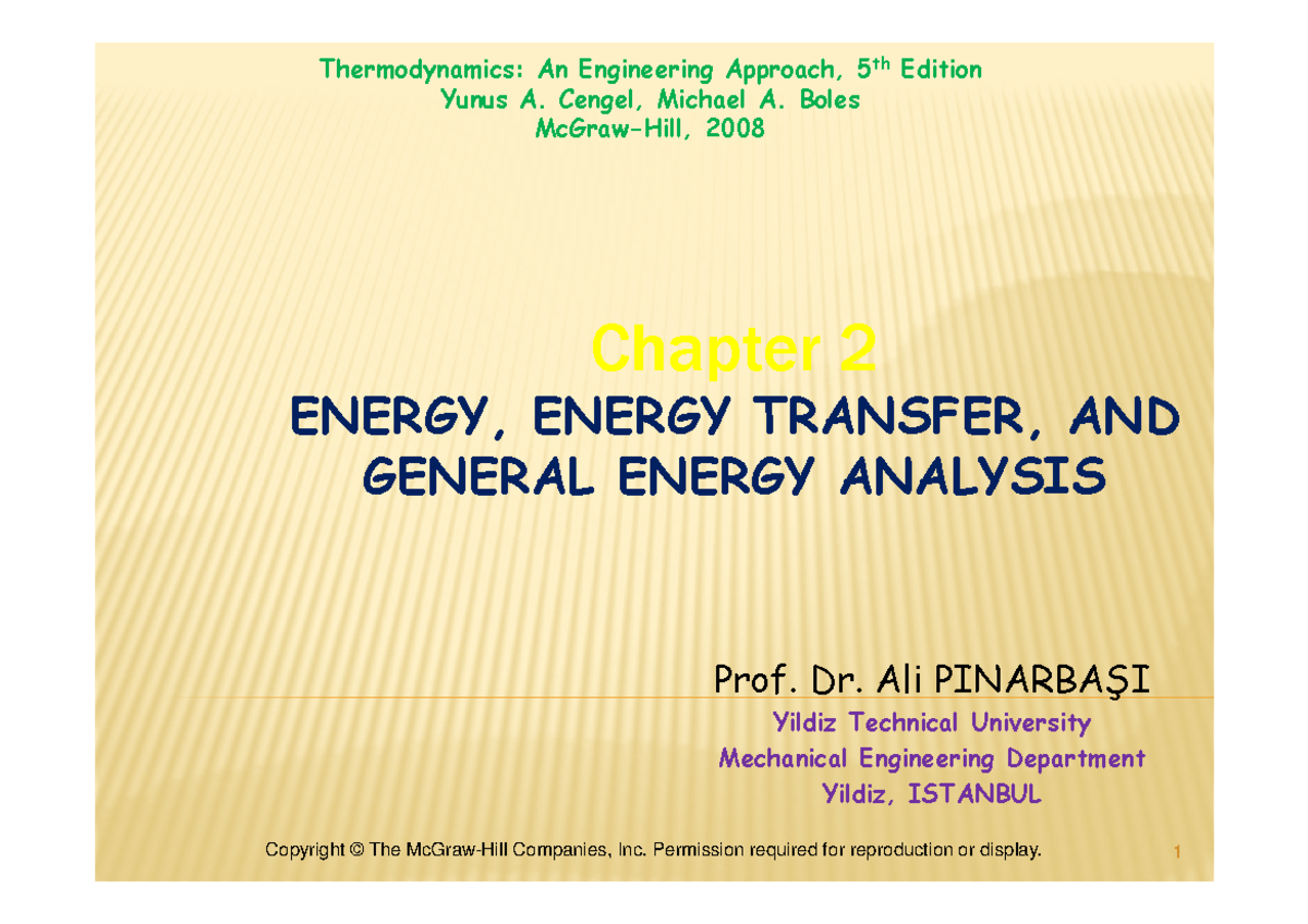 Thermo Ch2 Energy Energy Transfer And General Energy Analysis - - Studocu