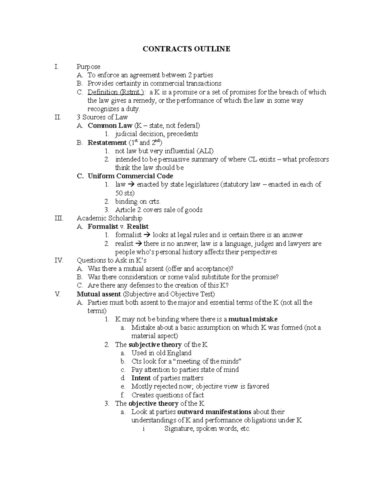 Contracts Law Outline - 2 - CONTRACTS OUTLINE I. Purpose A. To Enforce ...