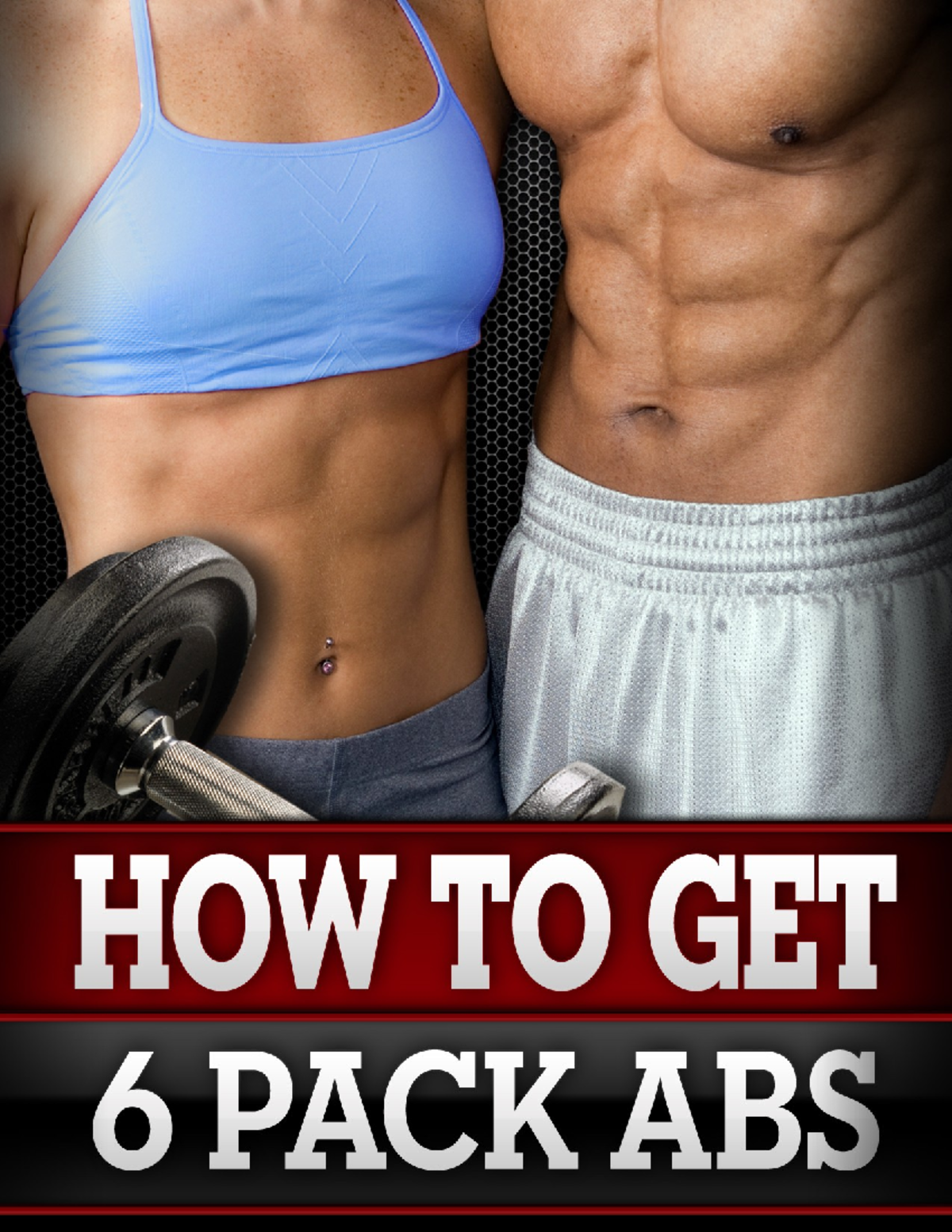 55728703 How to Get Six Pack Abs - To learn ALL the essentals for ...