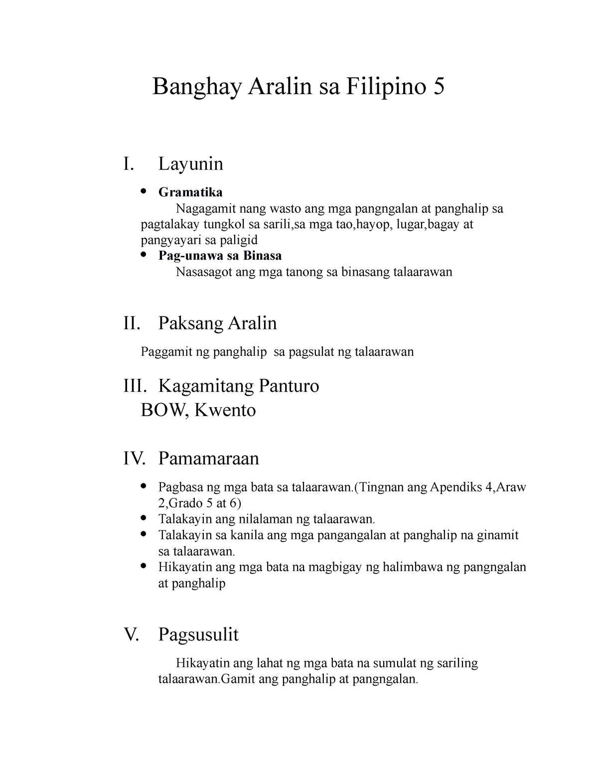 Banghay Aralin Sa Filipino Layunin Gramatika Nagagamit Nang Wasto Ang Mga Pangngalan At 3427