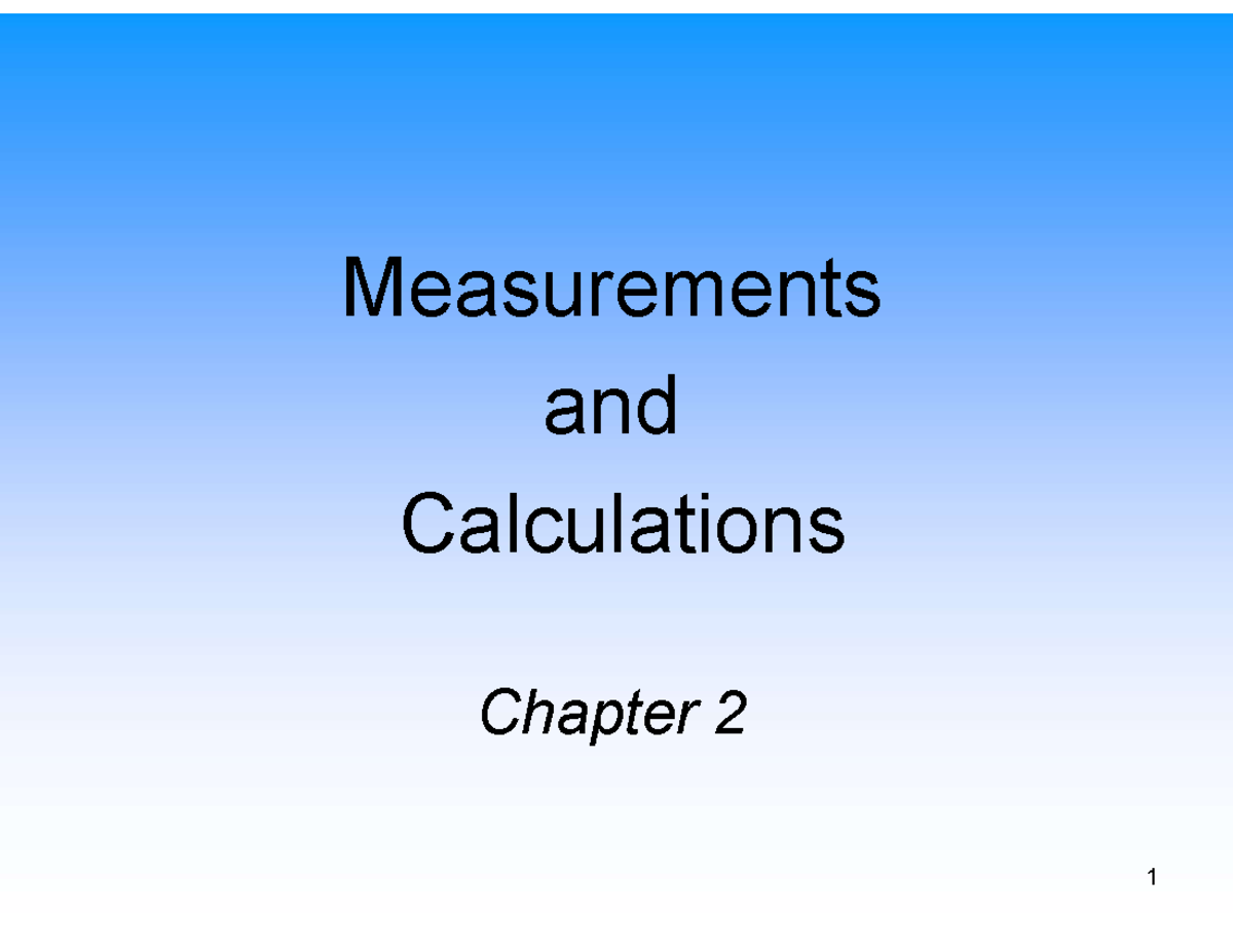 Chapter 2 Measurements AND Calculations Powerpoints - Measurements and ...