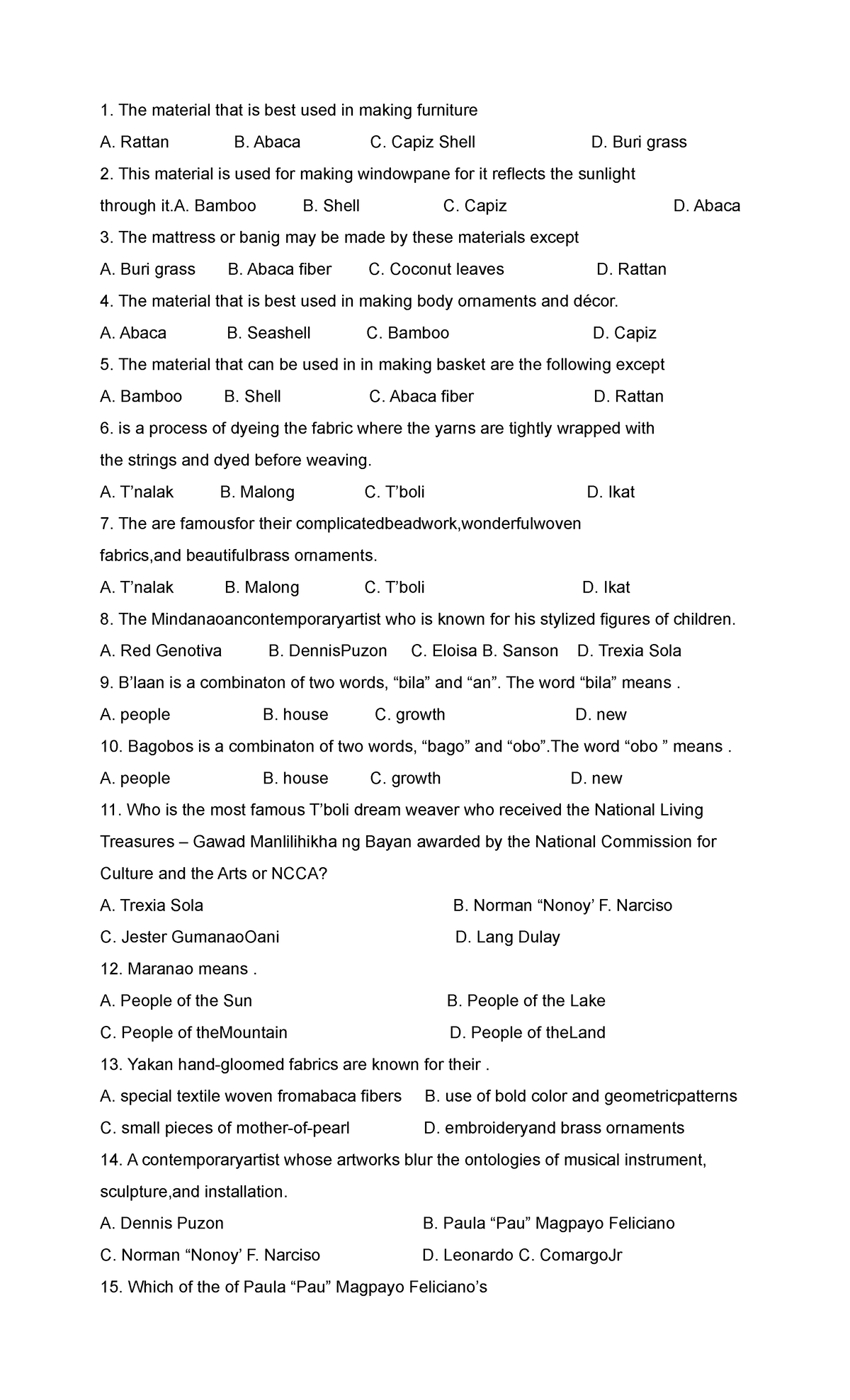 2ND Quarterly Examination CPAR The material that is best used in