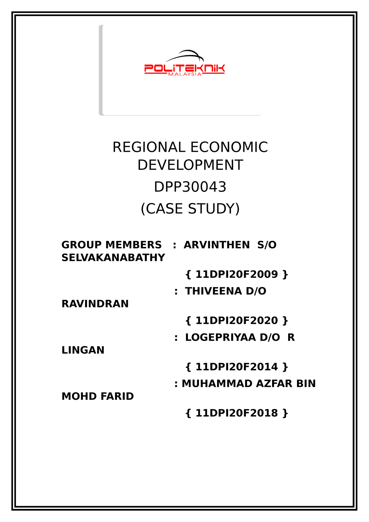 CASE%20 Study - REGIONAL ECONOMIC DEVELOPMENT DPP (CASE STUDY) GROUP ...