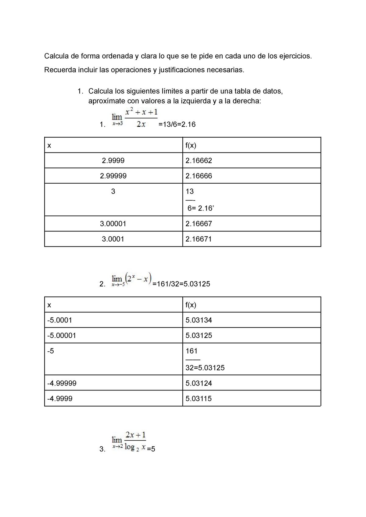 Calculo Tarea 2 - Ejercicio - Calcula De Forma Ordenada Y Clara Lo Que ...