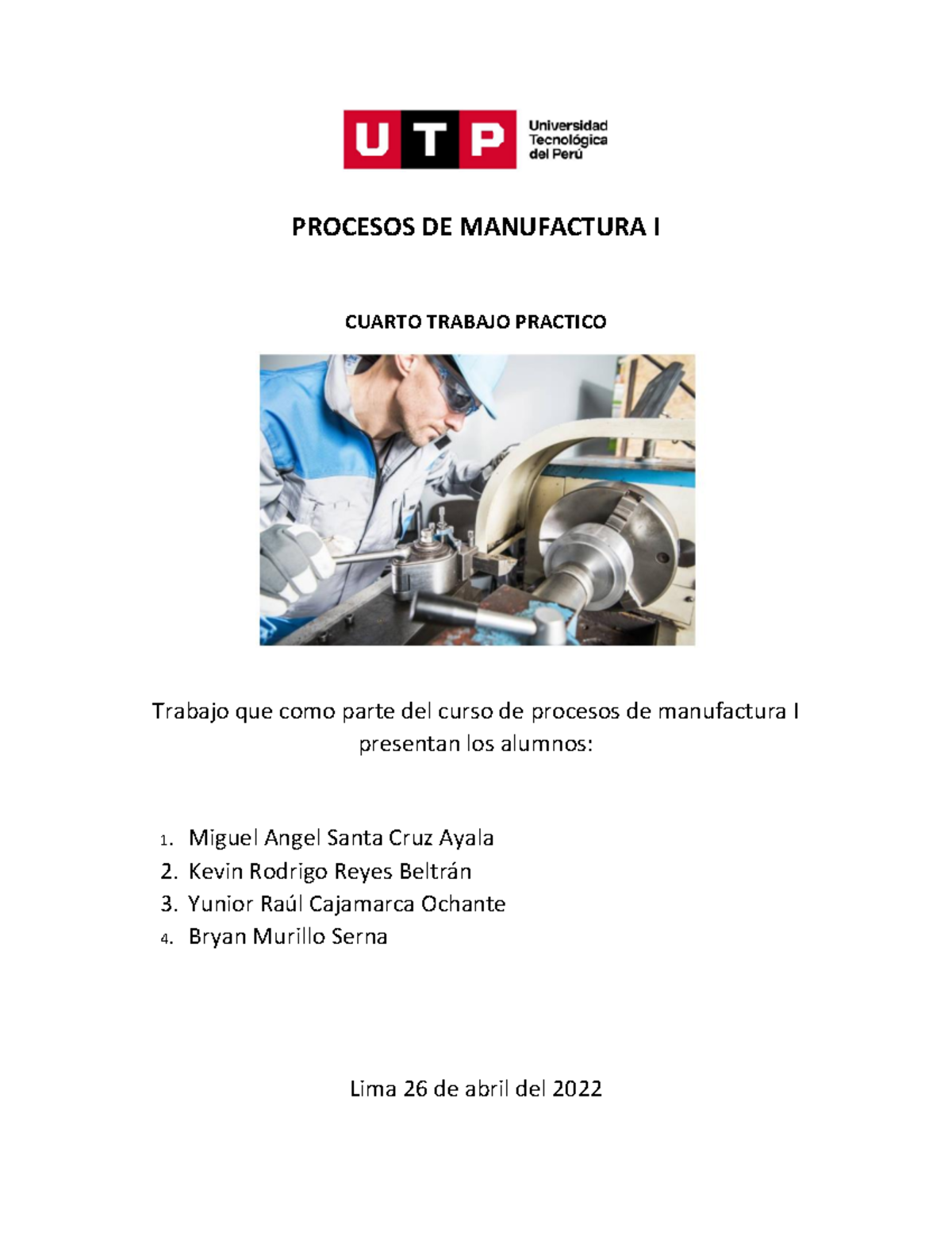 S5 - Procesos De Manufactura - PROCESOS DE MANUFACTURA I CUARTO TRABAJO ...