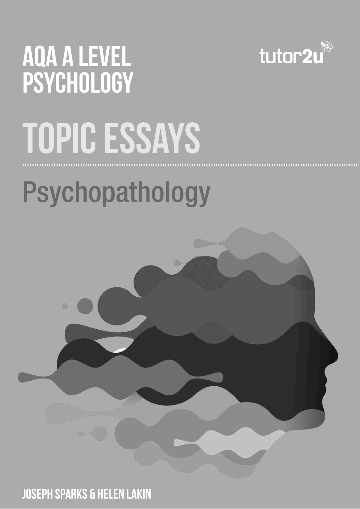 aqa a level psychology topic essays psychopathology