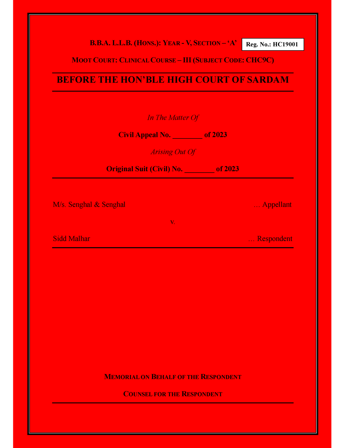 Civil Moot Respondent Memorial - B.B. L.L. (HONS.): YEAR - V, SECTION ...