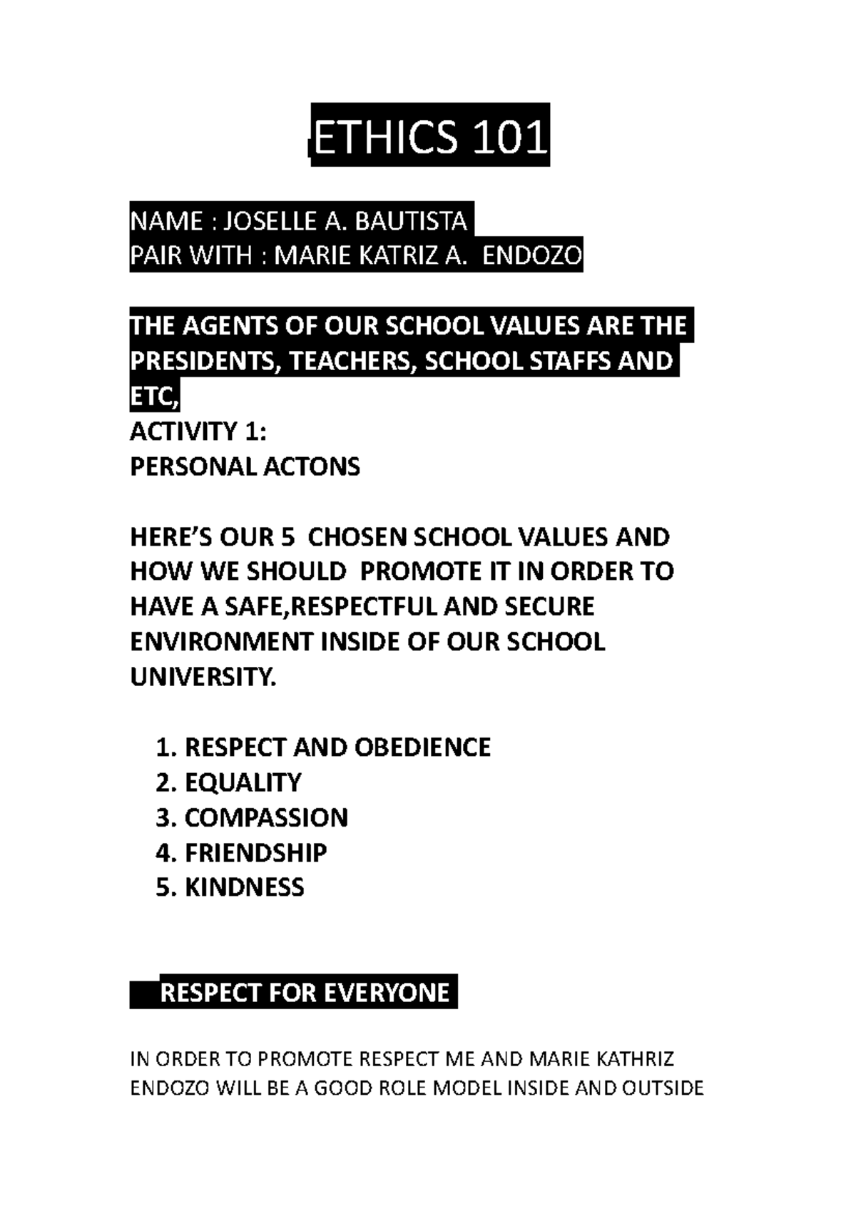 NEW- Activity- Ethics - Homeworks - ETHICS 101 NAME : JOSELLE A ...