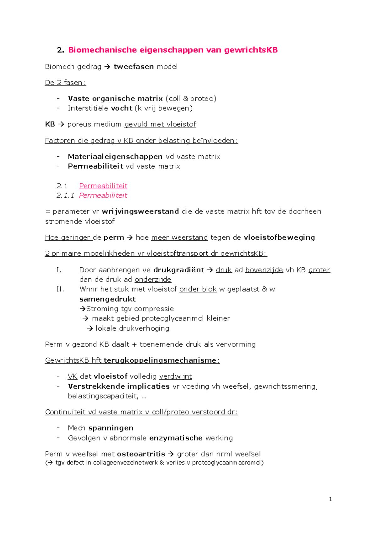 Samenvatting - Biomechanische Eigenschappen Van GewrichtsKB - 2 ...