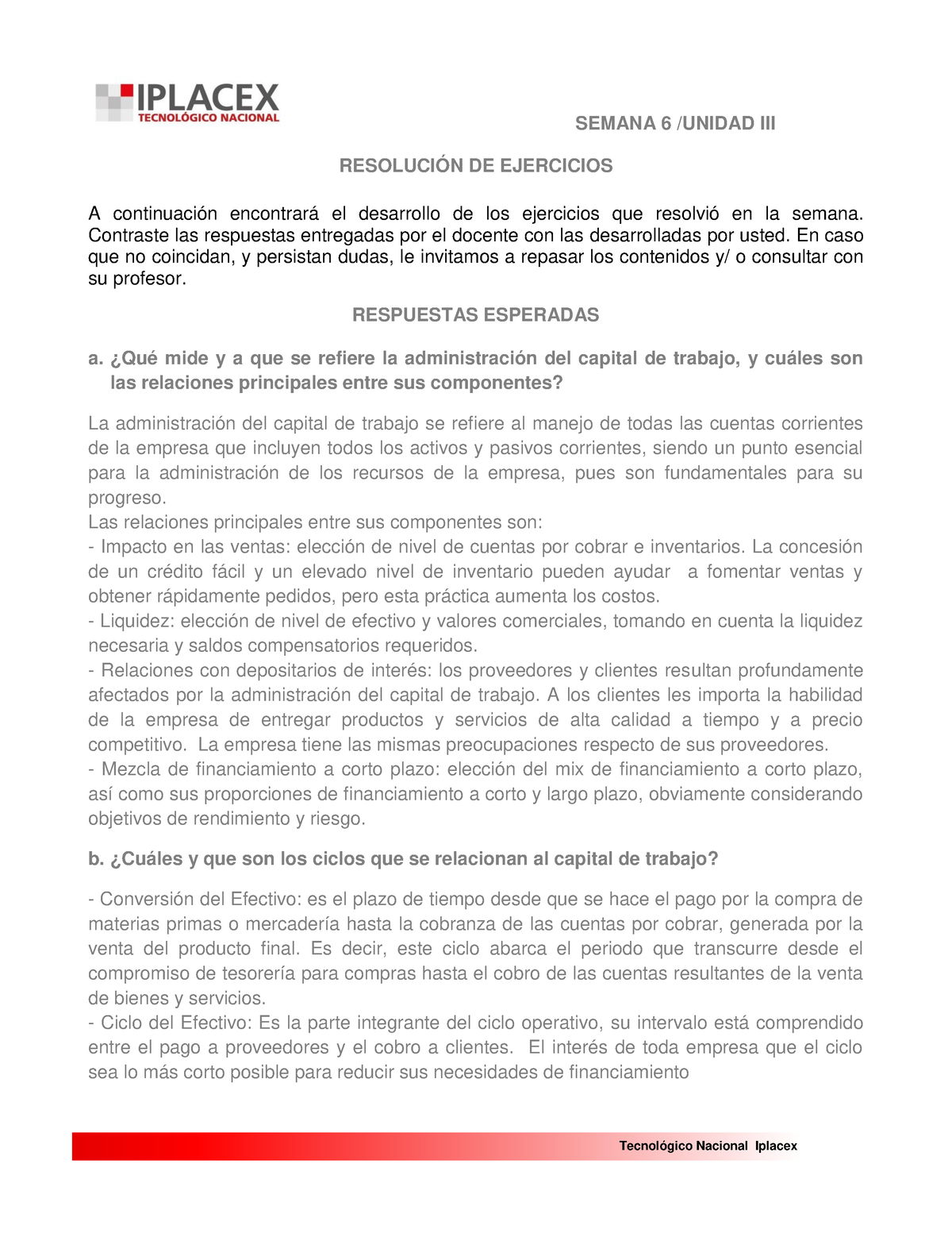 Prueba 6 Finanzas Corto Plazo - RESOLUCIÓN DE EJERCICIOS A Continuación ...