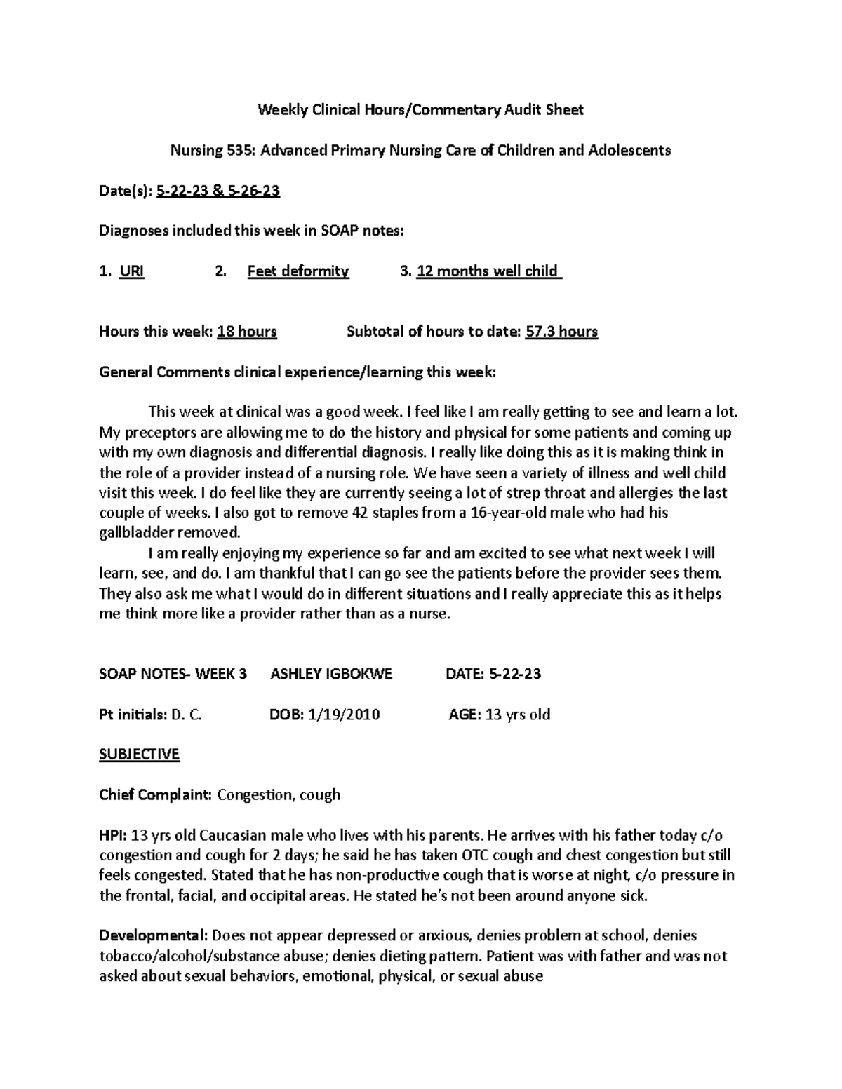 WEEK 3- Clinical - soap notes - Weekly Clinical Hours/Commentary Audit ...