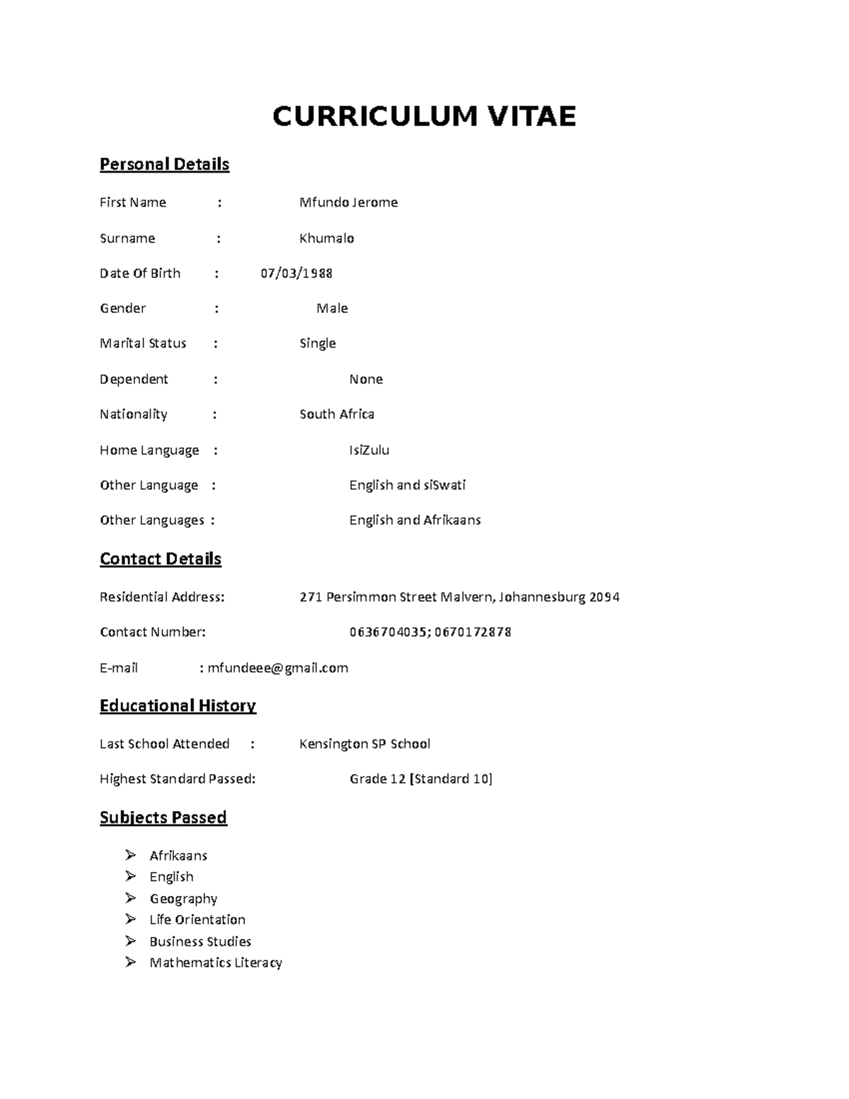 Mfundo's CV - eds 733 - CURRICULUM VITAE Personal Details First Name ...