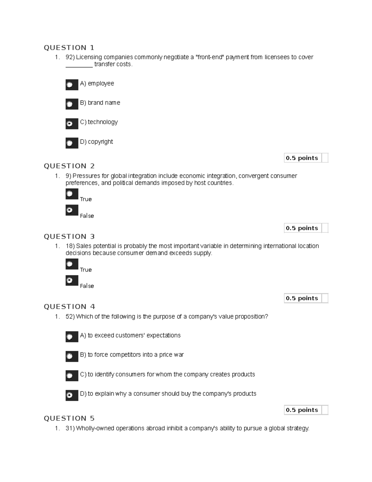 IB Final Exam - Exam Questions - Q U E S T I O N 1 1. 92) Licensing ...