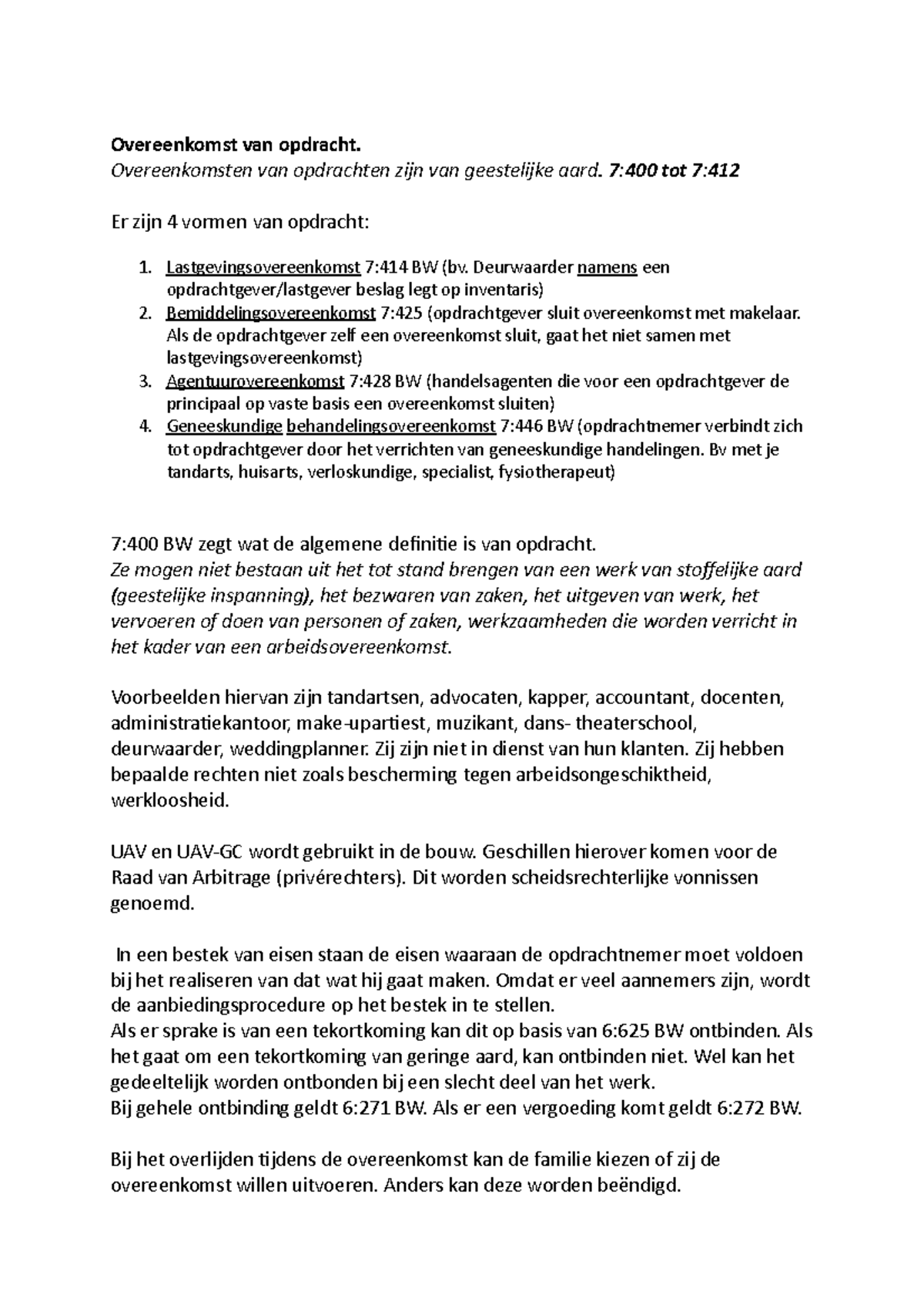 Werk College Aantekningen - Overeenkomst Van Opdracht. Overeenkomsten ...