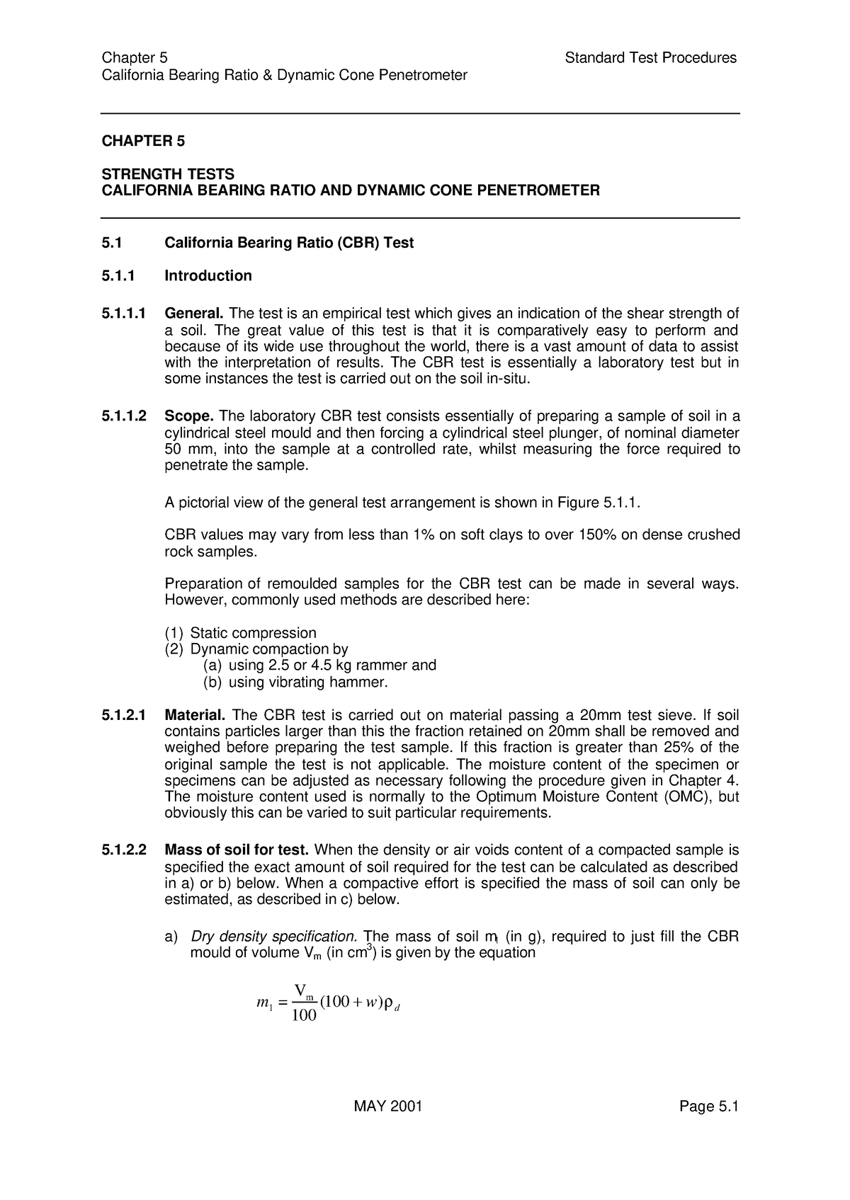 California Bearing Ratio(CBR) Test - 1 Introduction 5.1.1 General. The ...