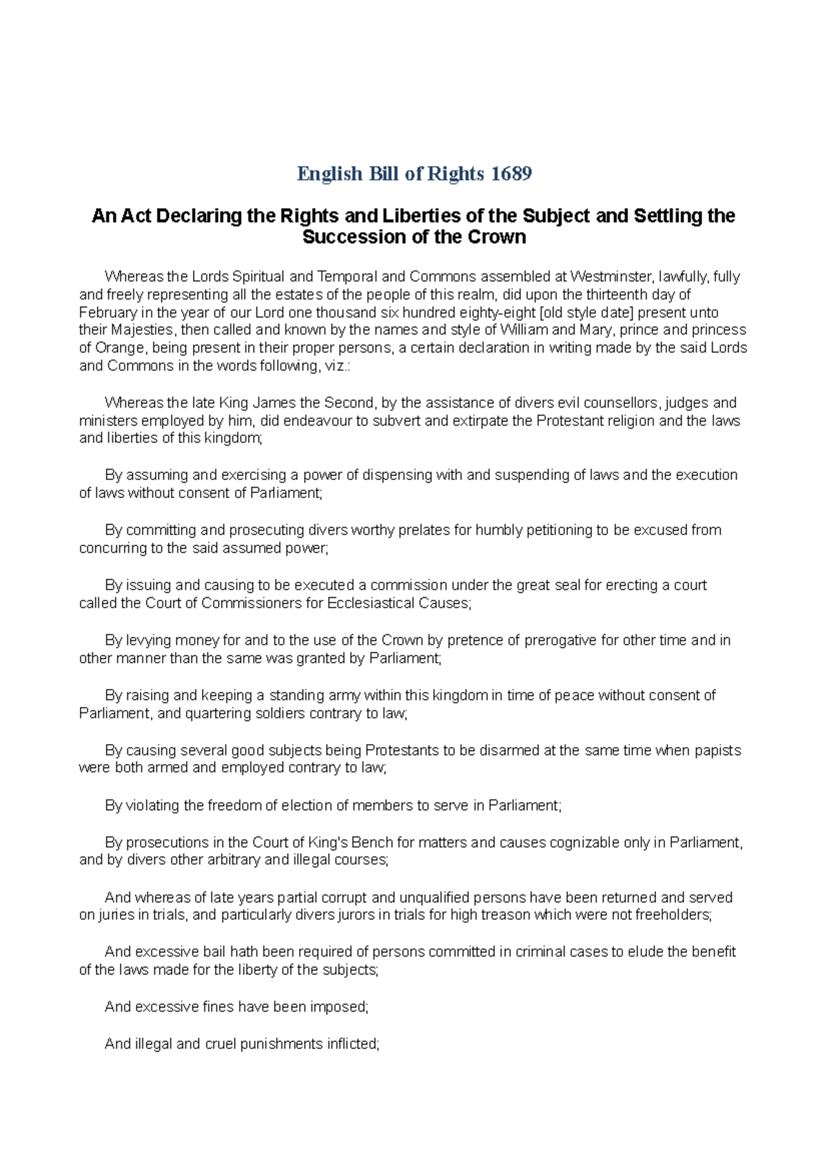 English Bill of Rights 1689 English Bill of Rights 1689 An Act