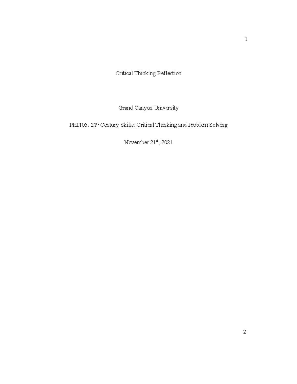 Critical Thinking Essay 2 - 1 Critical Thinking Reflection Grand Canyon ...