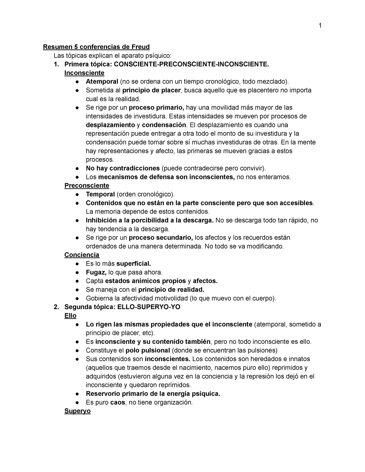 Resumen psicoanálisis - Resumen 5 conferencias de Freud Las tópicas  explican el aparato psíquico: 1. - Studocu