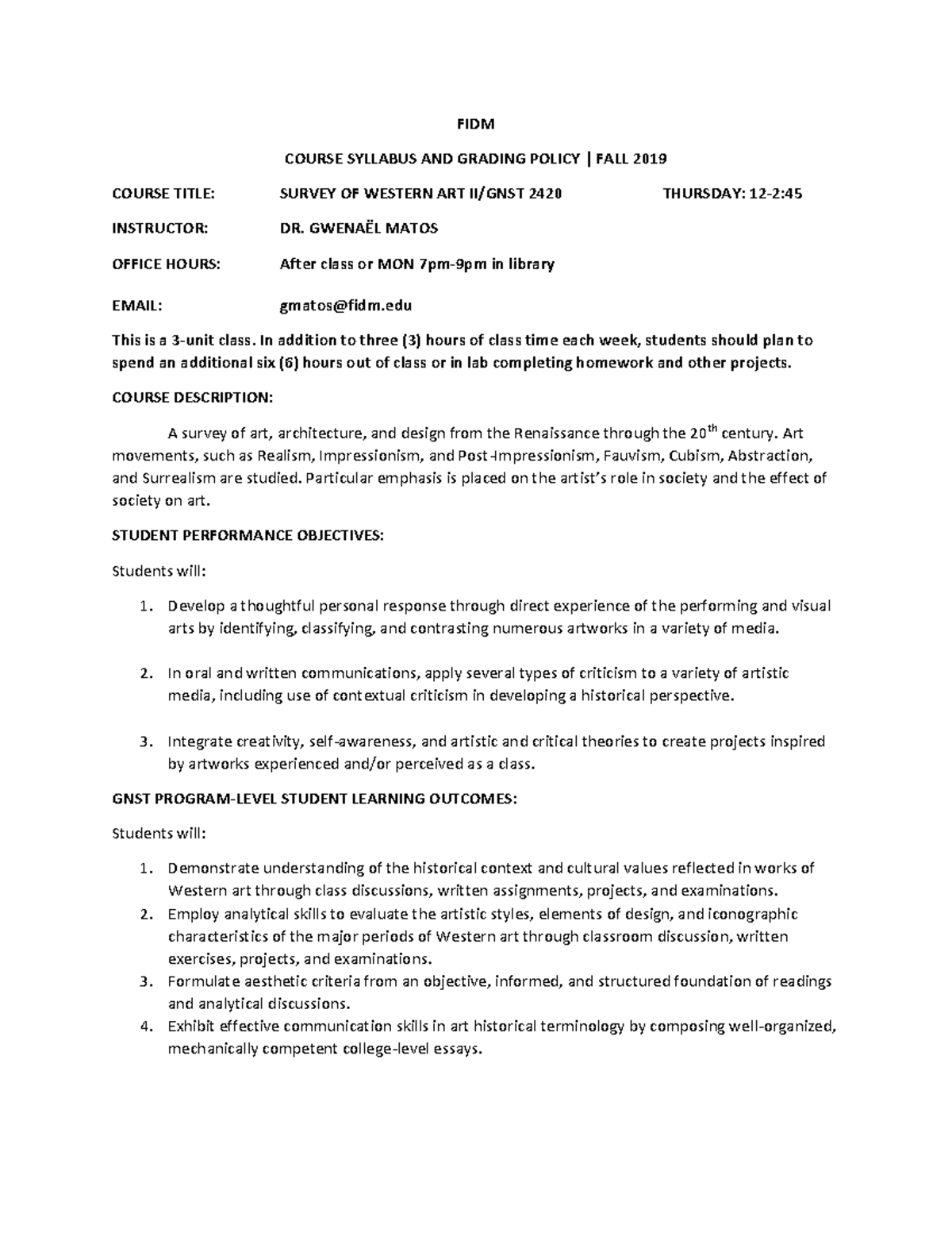 Survey II Syllabus Fall 2019 - FIDM COURSE SYLLABUS AND GRADING POLICY ...