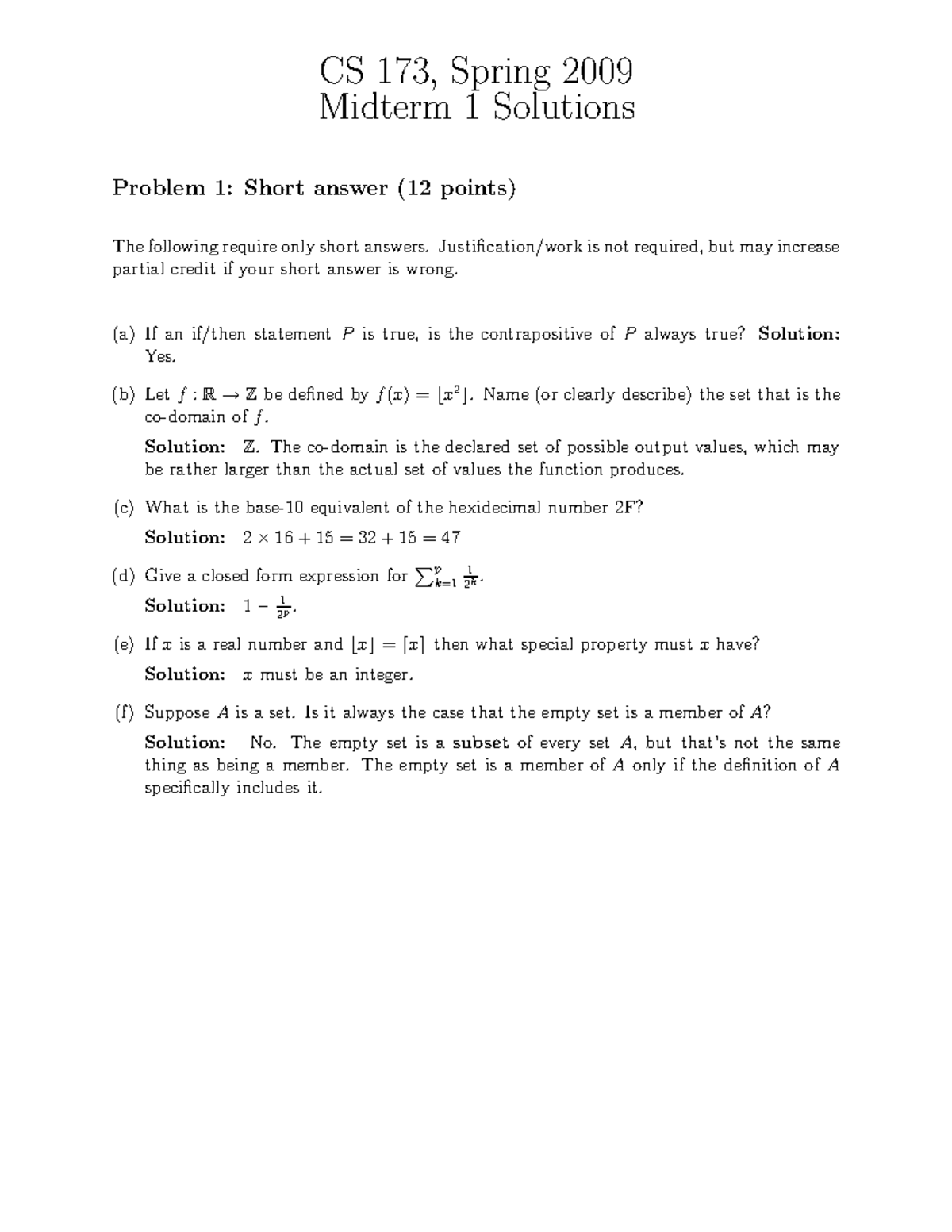 Midterm 1-solutions - CS 173, Spring 2009 Midterm 1 Solutions Problem 1 ...