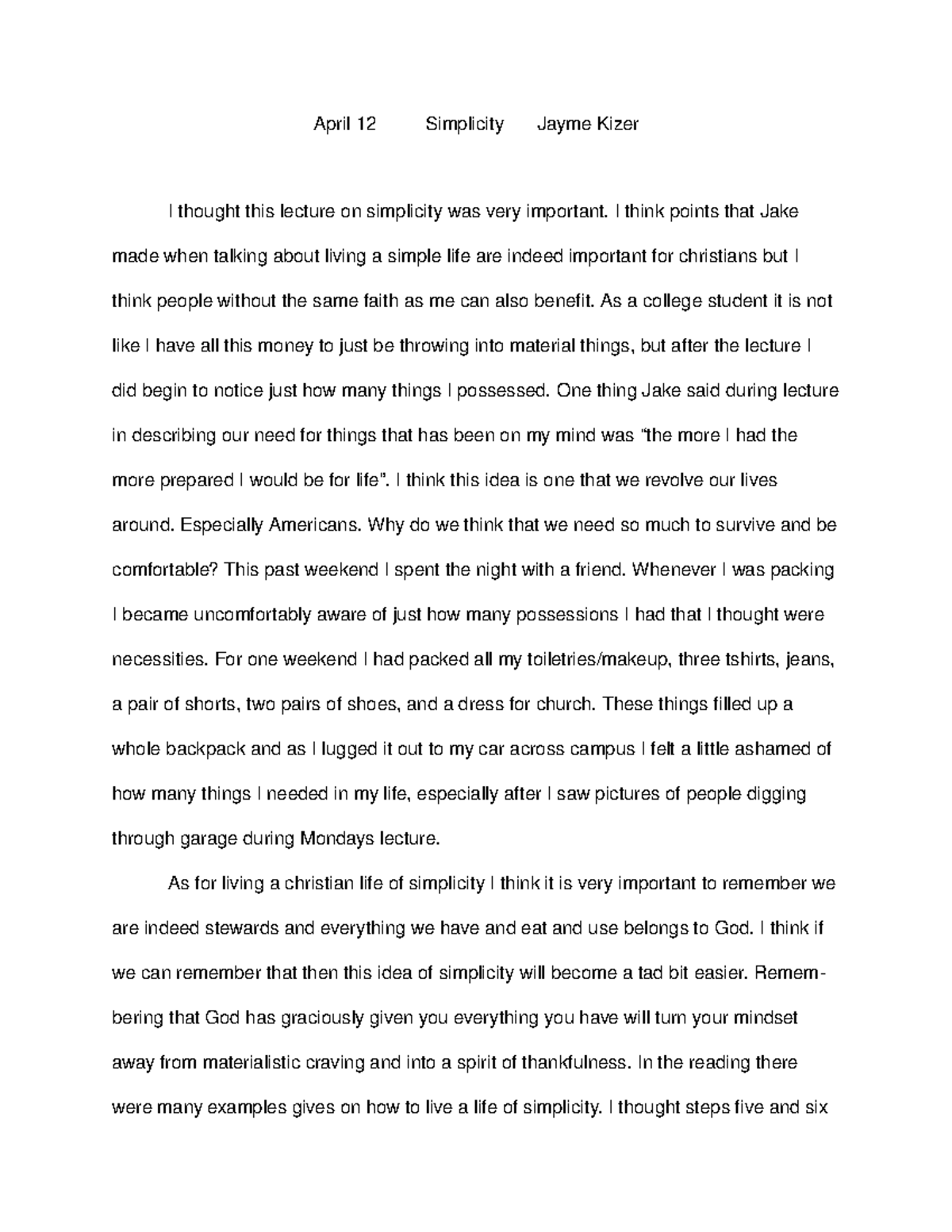 Simplicity - Grade: A - April 12 Simplicity Jayme Kizer I thought this ...