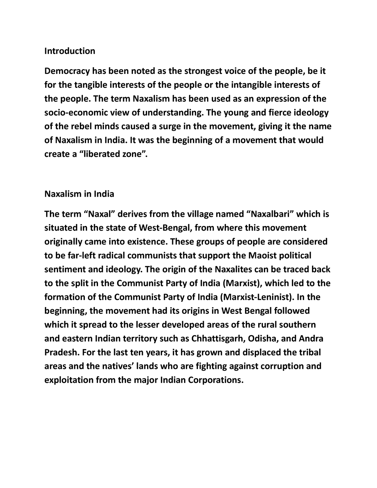 Naxalite - Social Transformation - Introduction Democracy Has Been 