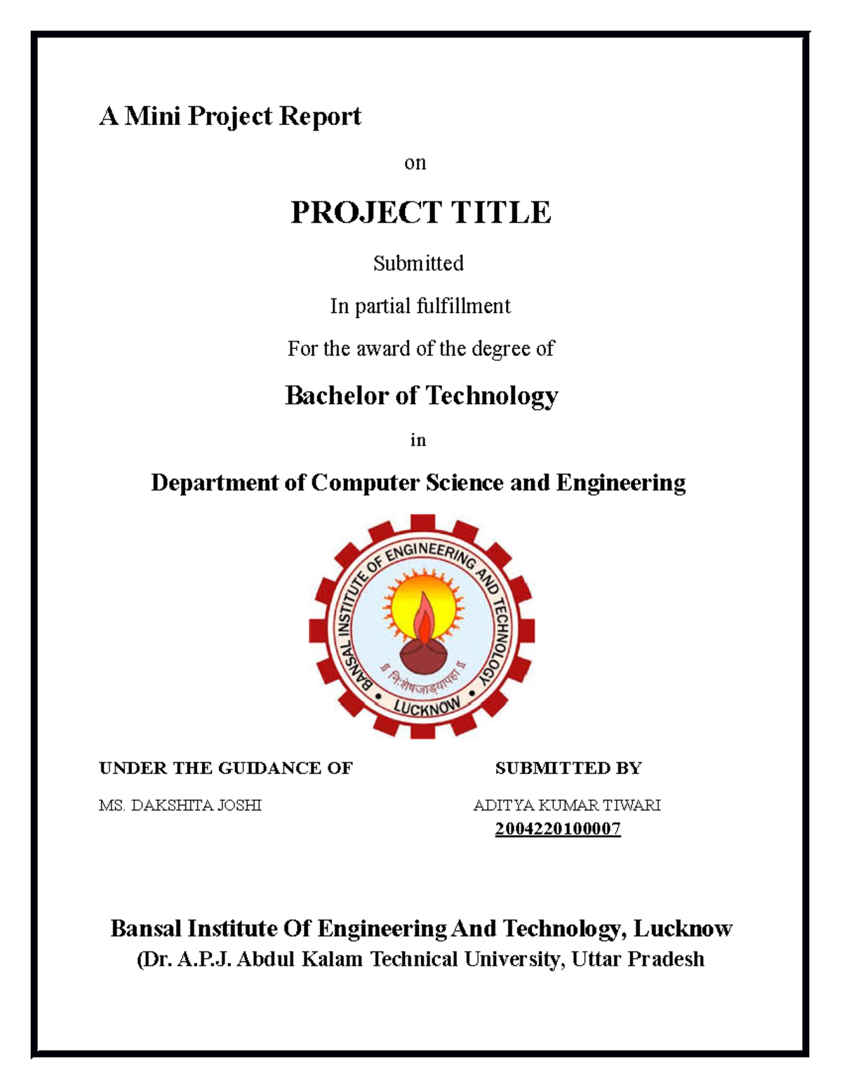 Adityabhardwaj - etye - A Mini Project Report ####### on PROJECT TITLE ...