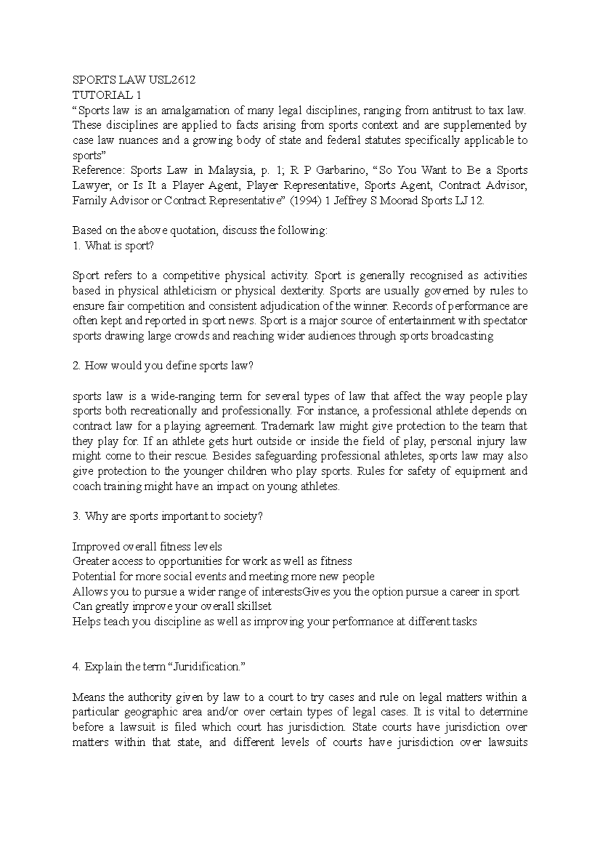 Sports LAW USL2612 SPORTS LAW USL TUTORIAL 1 “Sports law is an