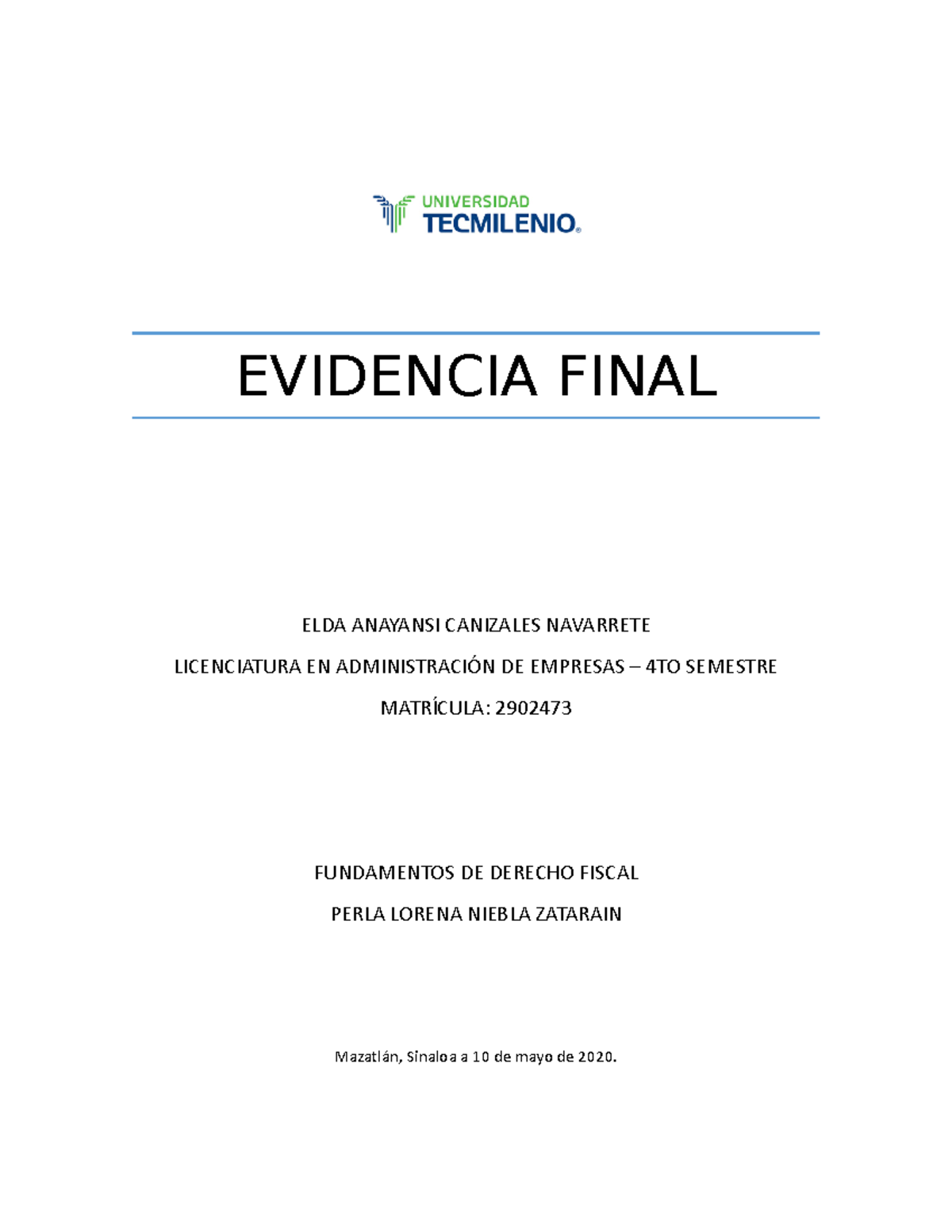 Evidencia final - EVIDENCIA FINAL ELDA ANAYANSI CANIZALES NAVARRETE ...