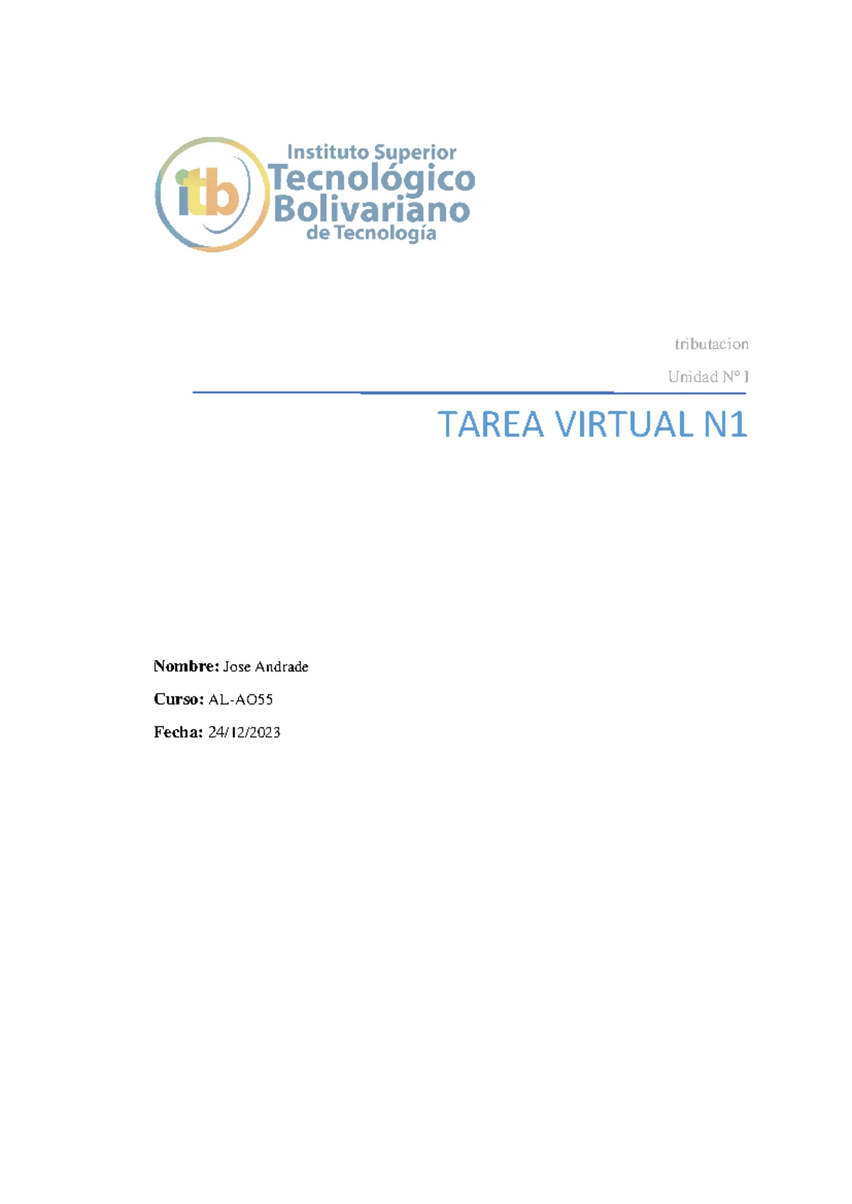 Tarea 1 Unidad 1 - Investigación Científica Tarea Virtual No- 1 Nombre ...