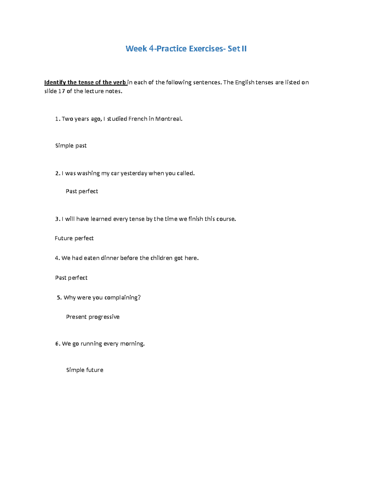 Week 4Practice ExercisesSet II Week 4 Practice Exercises Set II