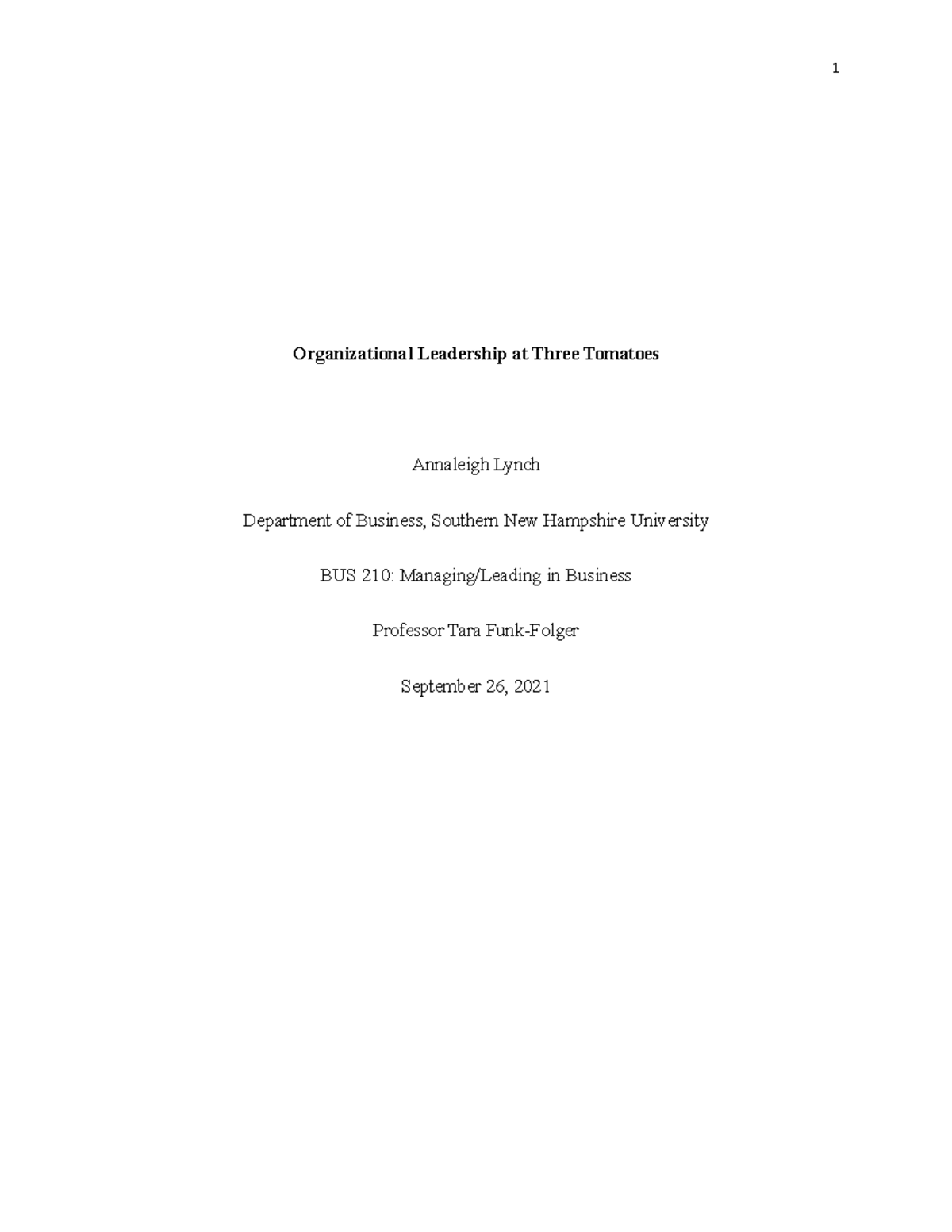 BUS 210 Journal 4-3 Organizational Culture and Leadership - BUS-210 ...