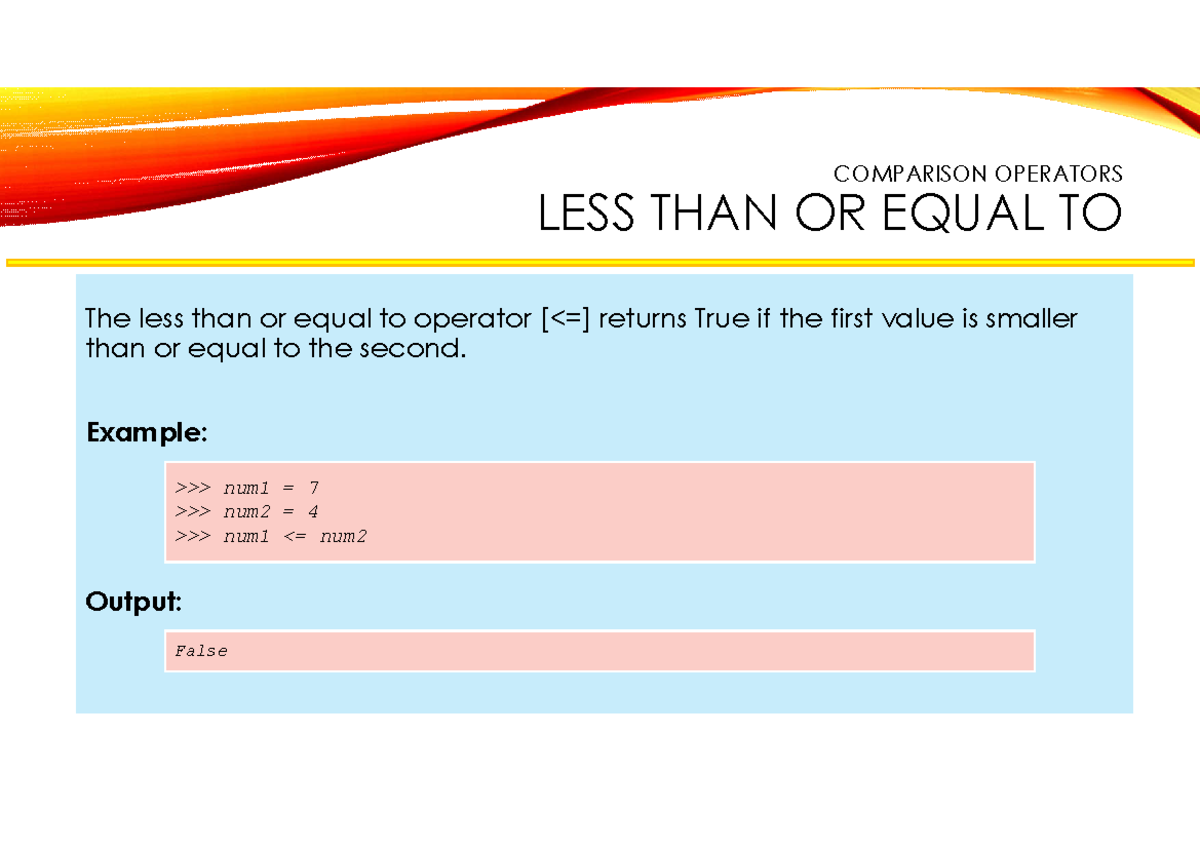 054-071- Python Programming - The less than or equal to operator image.