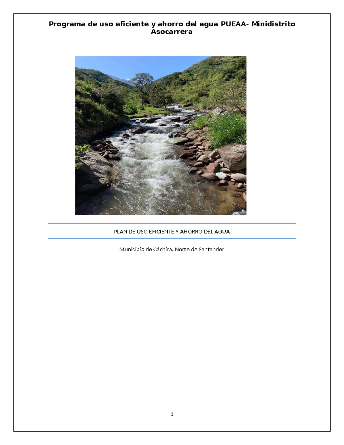 Programa DE USO Eficiente Y Ahorro DEL AGUA Minidistrito Vereda LA ...