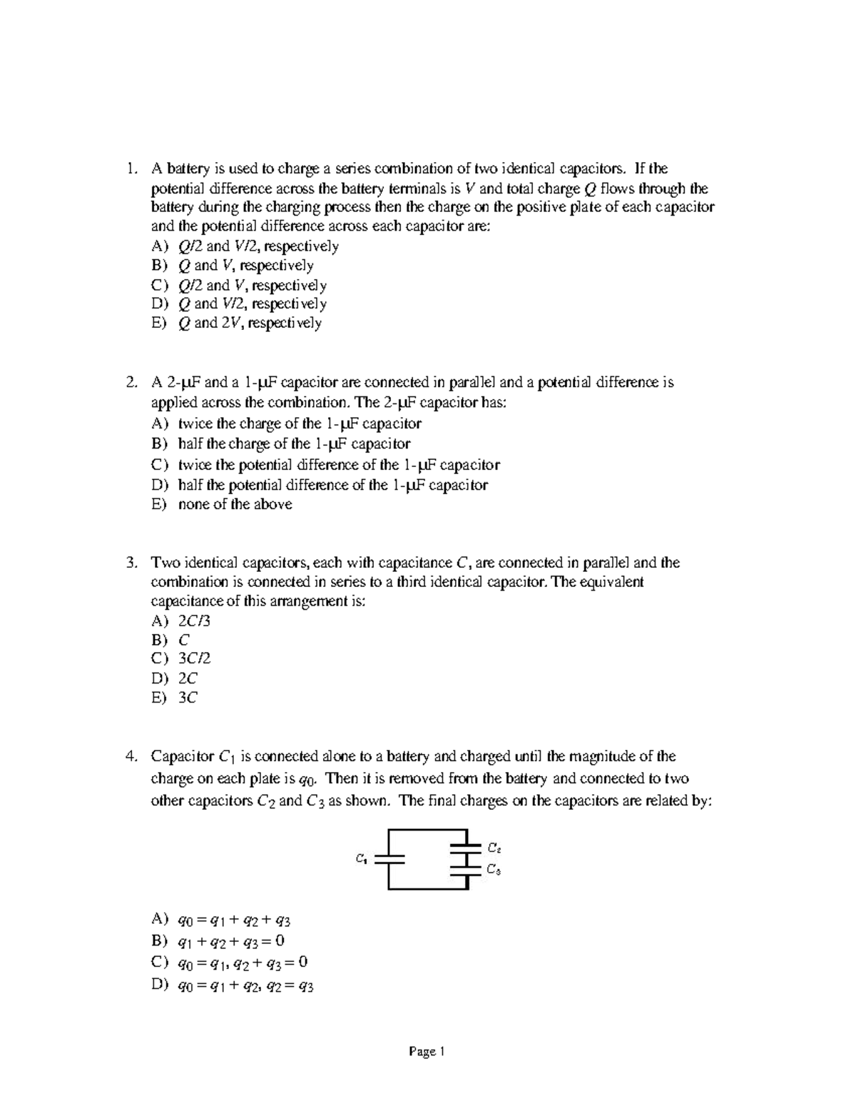 Chap8 - quiz - Fall 2017 - 1. A battery is used to charge a series ...