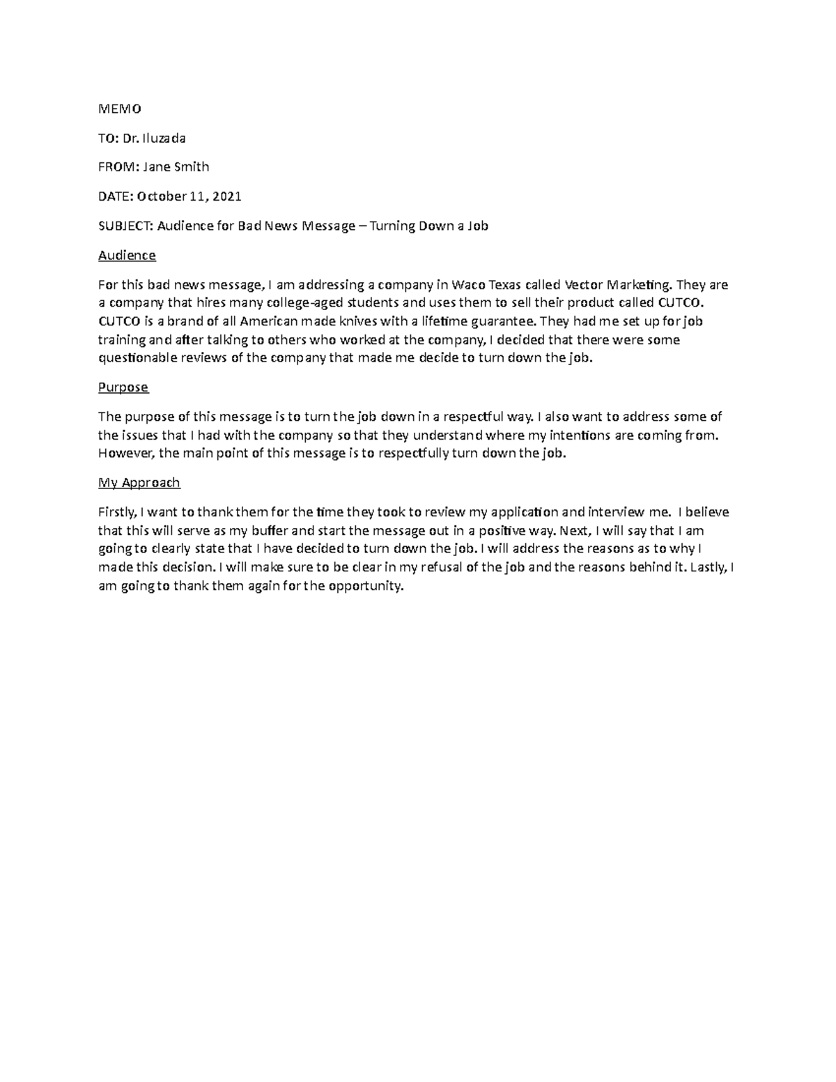 Bad News Rough Draft and Memo MEMO TO Dr. Iluzada FROM Jane Smith