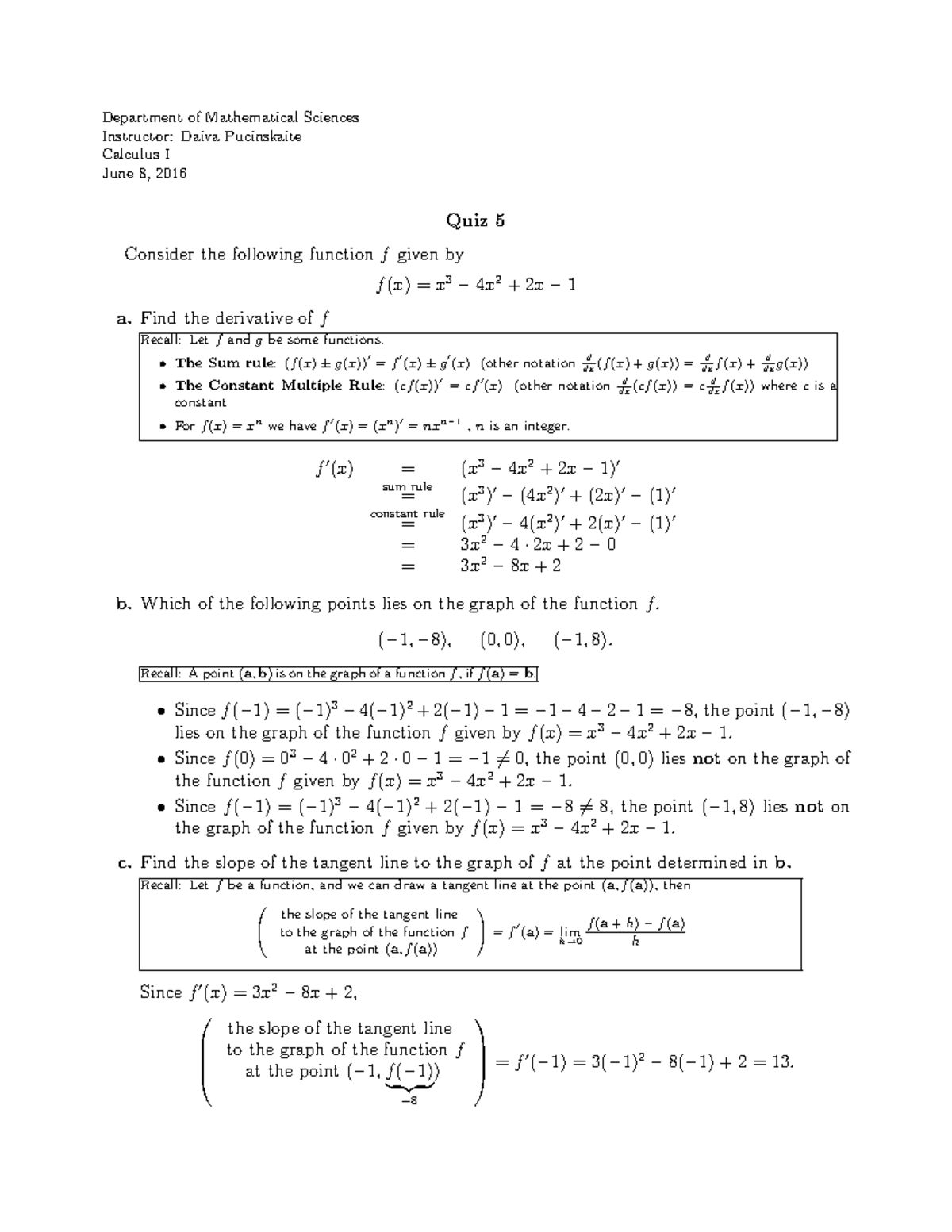 Solution Quiz 5 Calculus I Summer 2016 - Department of Mathematical ...