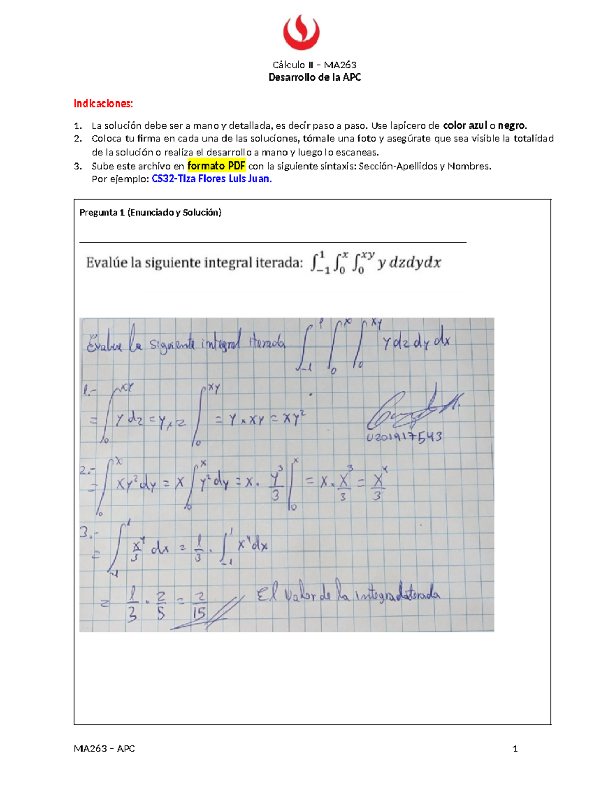 SW52- ANONIMO ANONIMO ANONIMO - Cálculo II – MA Desarrollo de la APC ...