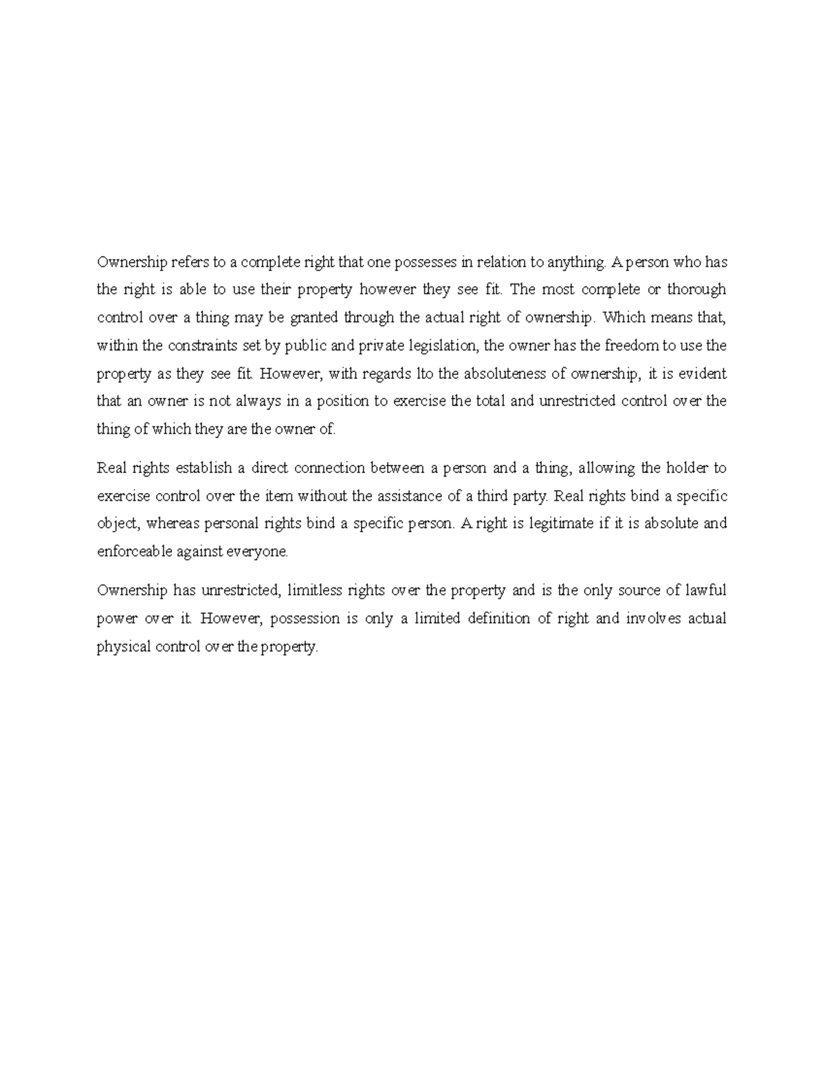 Tutorial Task 8 - Ownership refers to a complete right that one ...