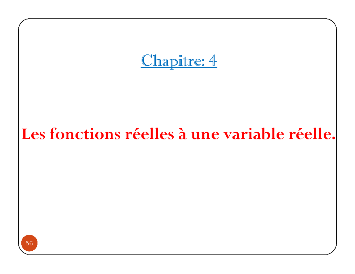 Chapitre 4 Fonctions réelles à une variable réelle - Les fonctions ...