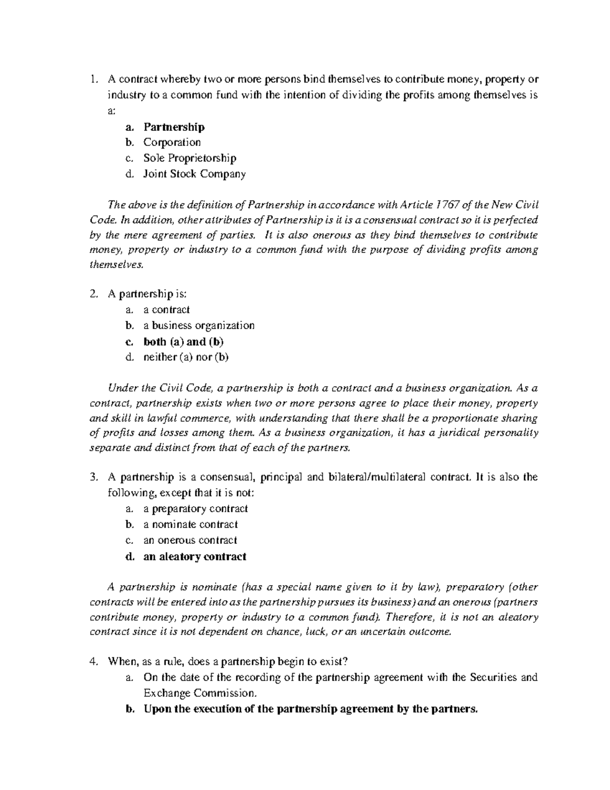 A contract whereby two or more persons bind themselves to contribute money  - Partnership b. - StuDocu