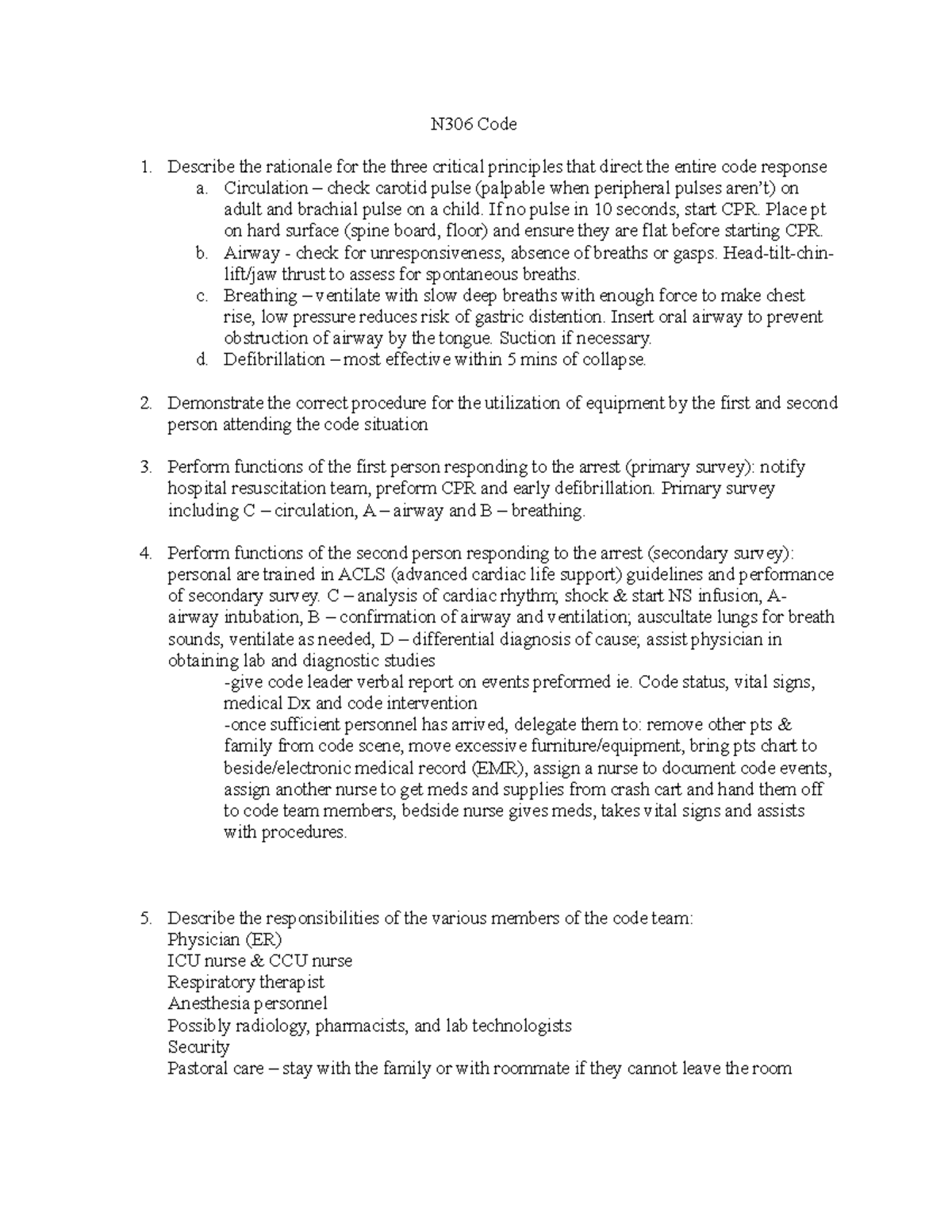 Code - Class & reading notes - N306 Code Describe the rationale for the ...