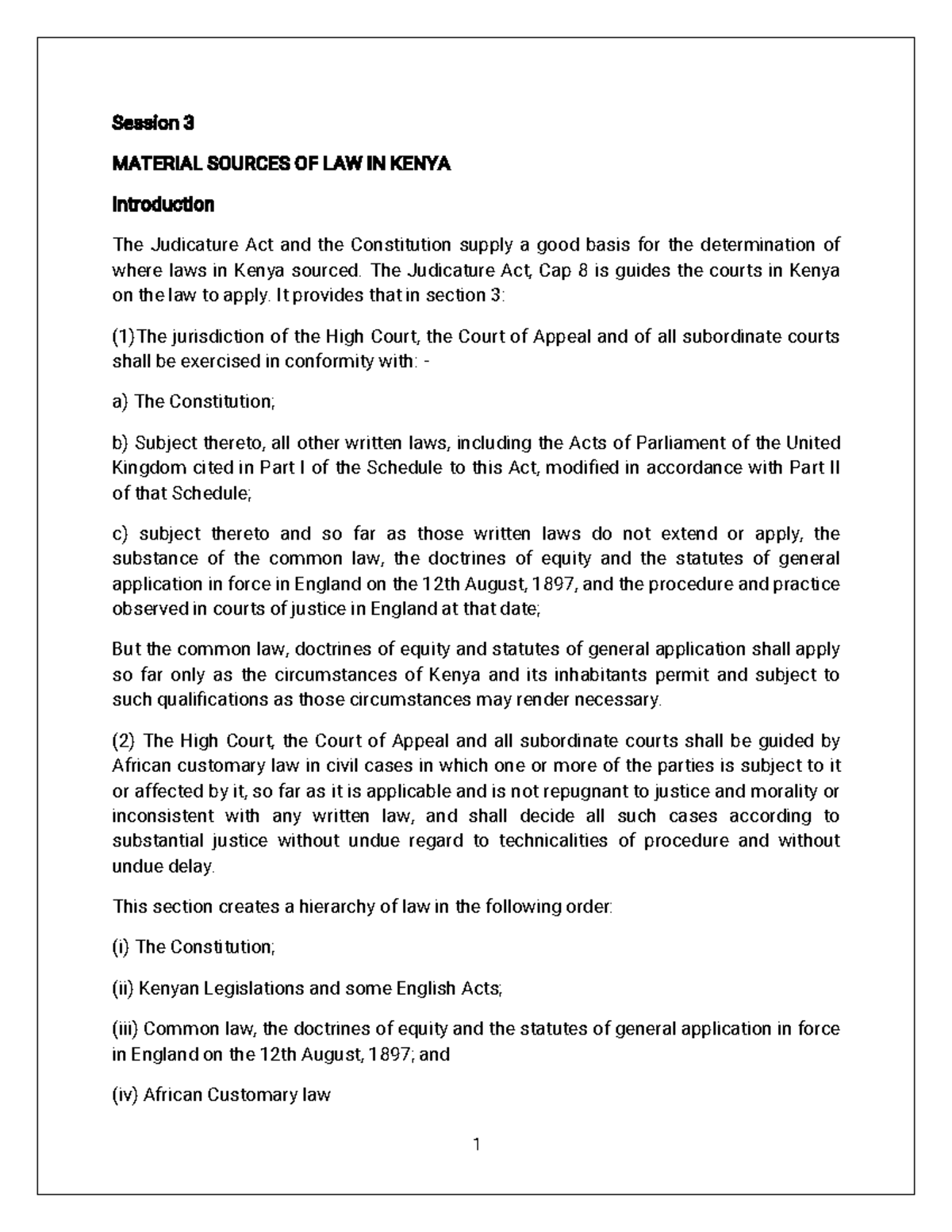 Kenyatta Notes 2 Session 3 MATERIAL SOURCES OF LAW IN