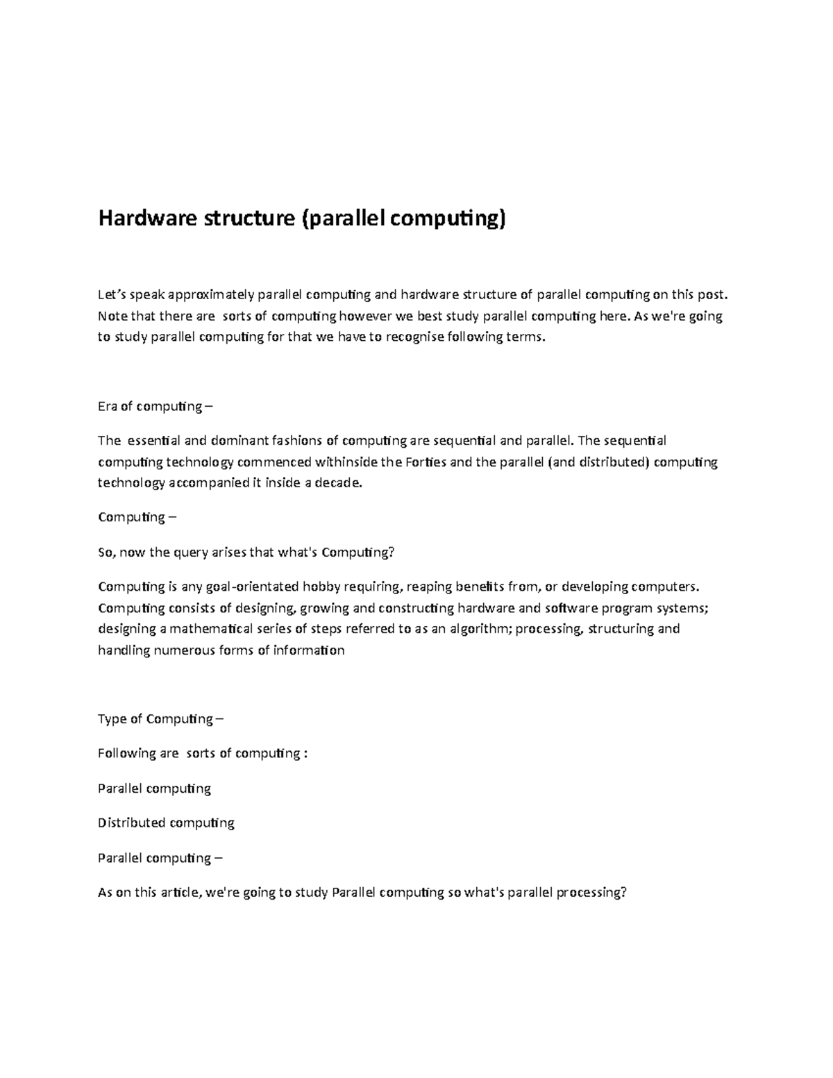 Hardware structure (parallel computing) - Note that there are sorts of ...