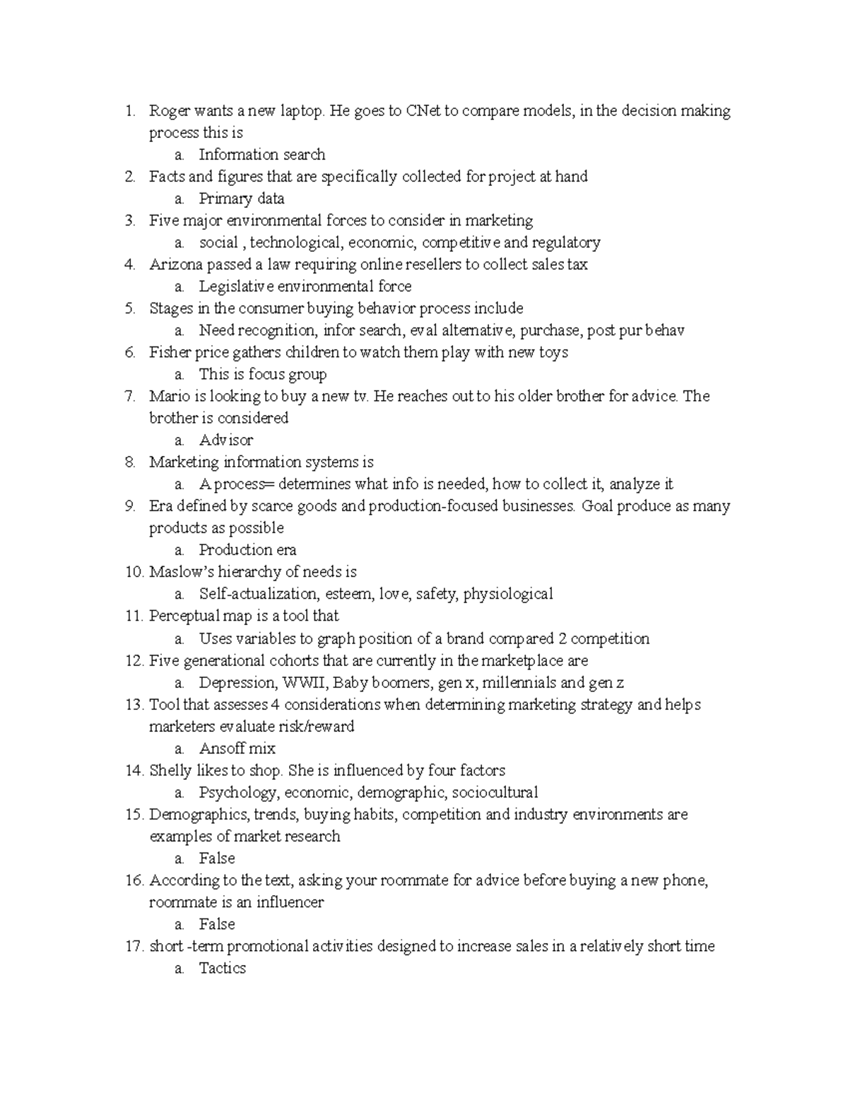 MKT315 topic 3 quiz quiz Roger wants a new laptop. He goes to