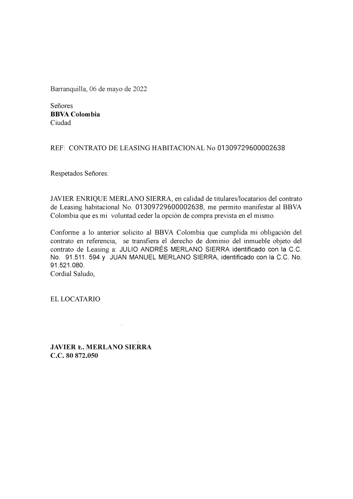  Carta Cesión Opcion DE Adquisicion Habitacional .docx - Barranquilla,  06 de mayo de 2022 Señores - Studocu