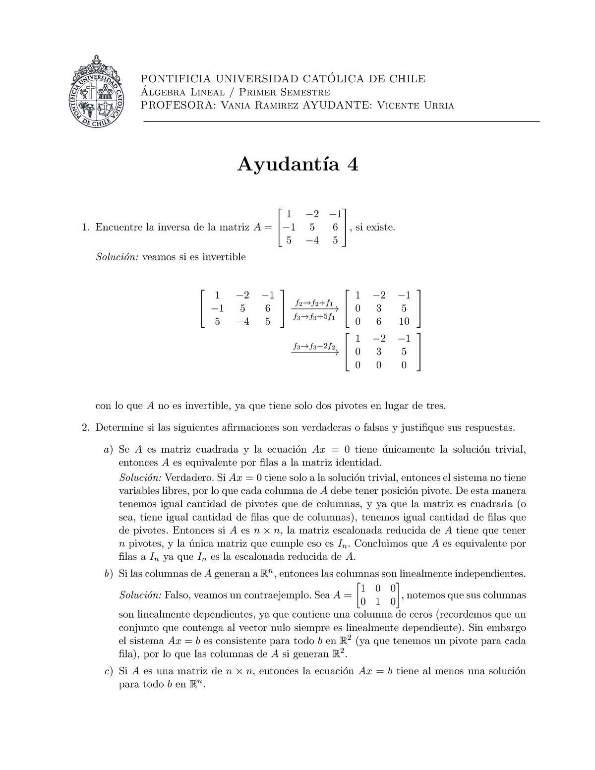 Ayudantia 4 - PONTIFICIA UNIVERSIDAD CAT ́OLICA DE CHILE Algebra Lineal ...